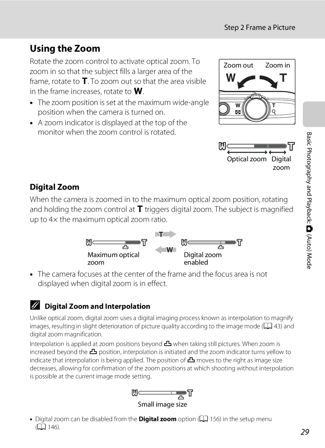 Nikon COOLPIXS4100PLM, COOLPIXS4100BLK, COOLPIXS4100SLV Using the Zoom, Frame a Picture, Digital Zoom and Interpolation 