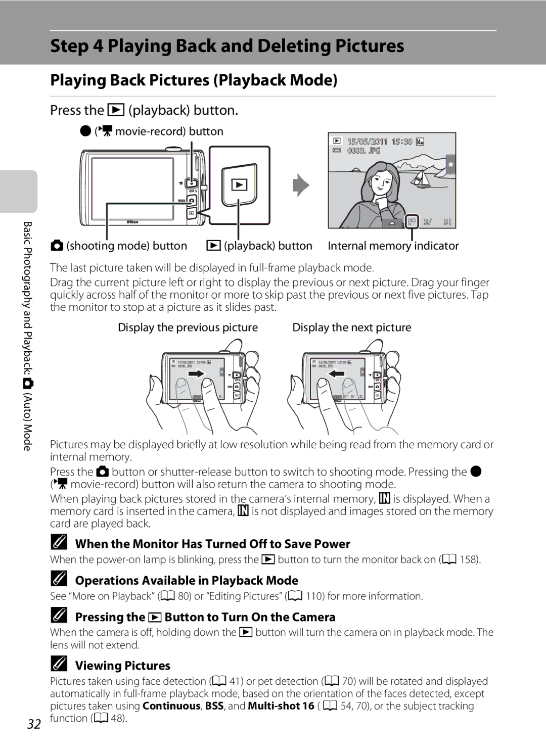 Nikon COOLPIXS4300PLUM Playing Back and Deleting Pictures, Playing Back Pictures Playback Mode, Press the cplayback button 