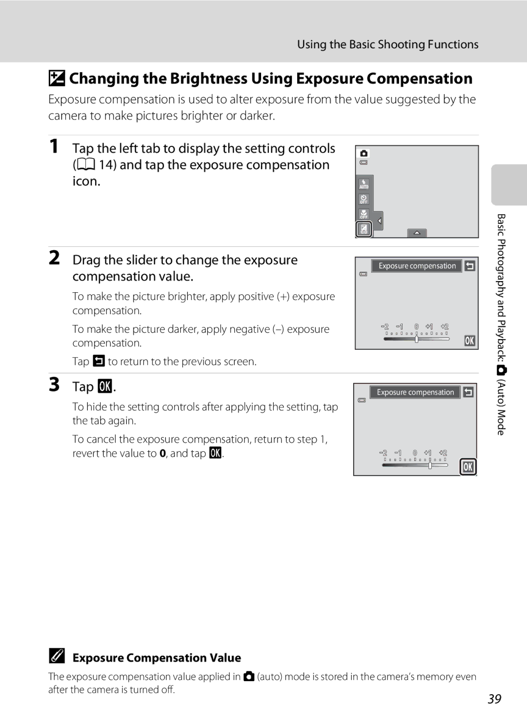 Nikon COOLPIXS4100BLK user manual OChanging the Brightness Using Exposure Compensation, Exposure Compensation Value 