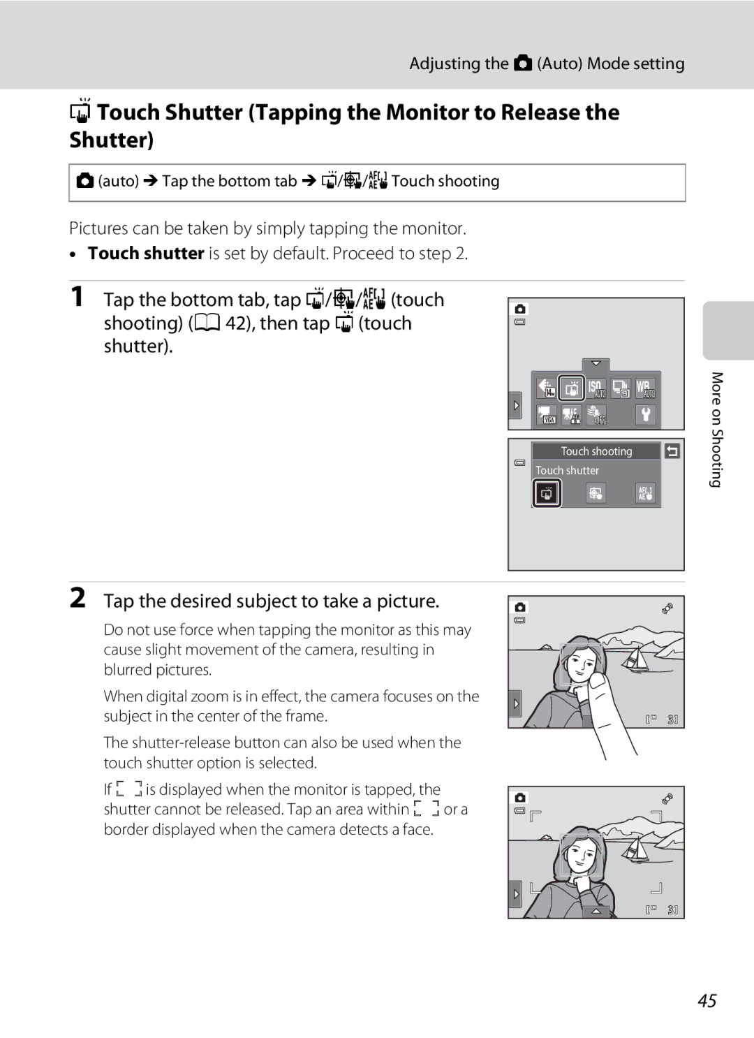 Nikon COOLPIXS4100PLM QTouch Shutter Tapping the Monitor to Release the Shutter, Tap the desired subject to take a picture 