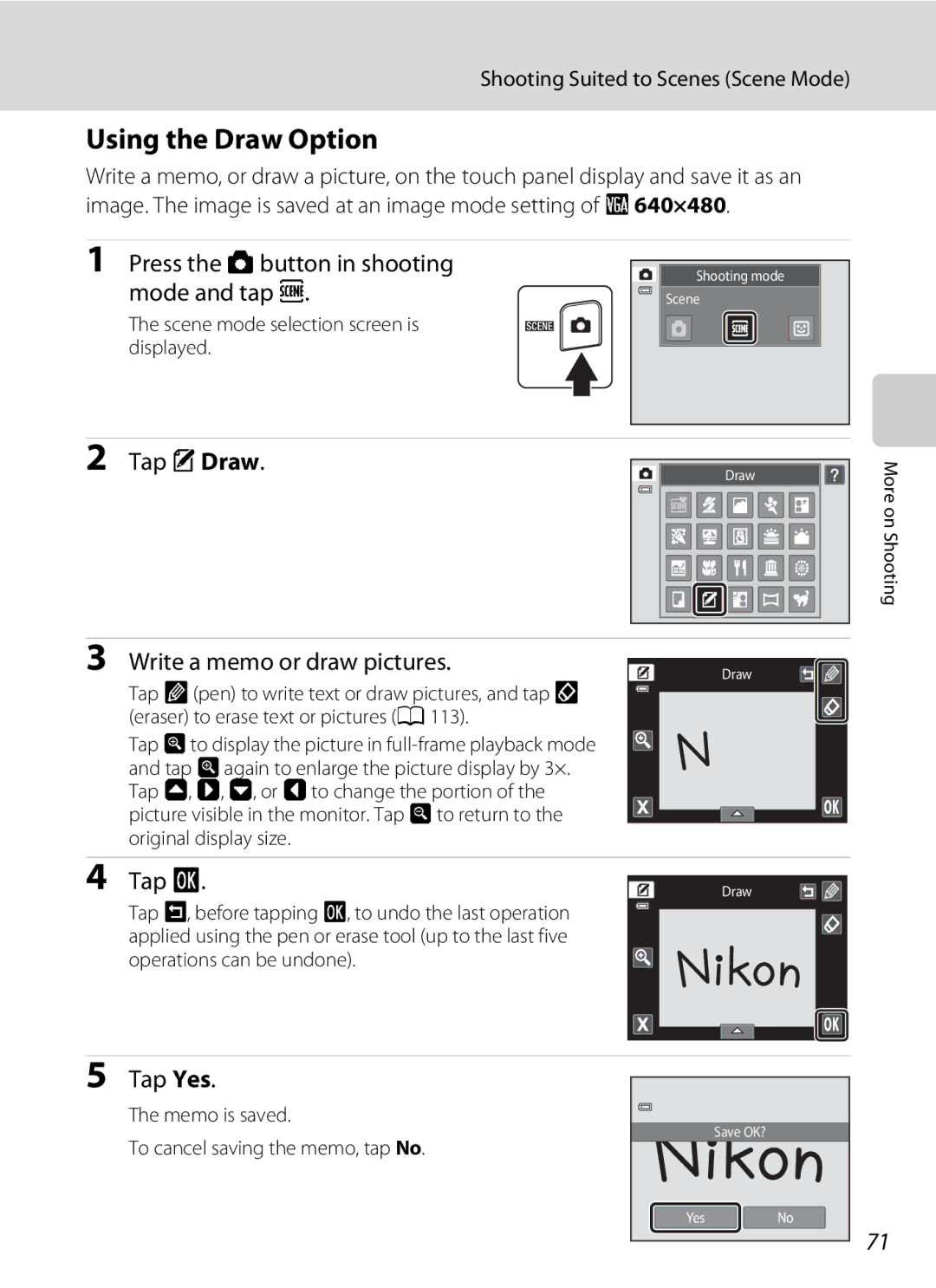 Nikon COOLPIXS4100BLK user manual Using the Draw Option, Tap ADraw, Memo is saved To cancel saving the memo, tap No 