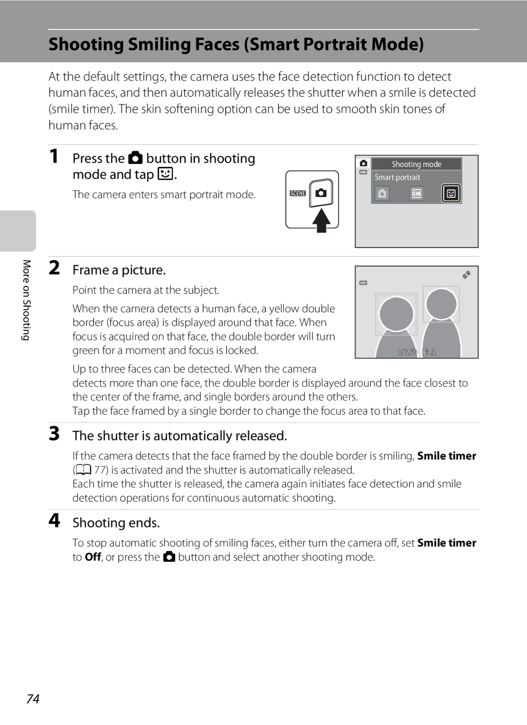 Nikon COOLPIXS4100SLV user manual Shooting Smiling Faces Smart Portrait Mode, Press the a button in shooting mode and tap F 