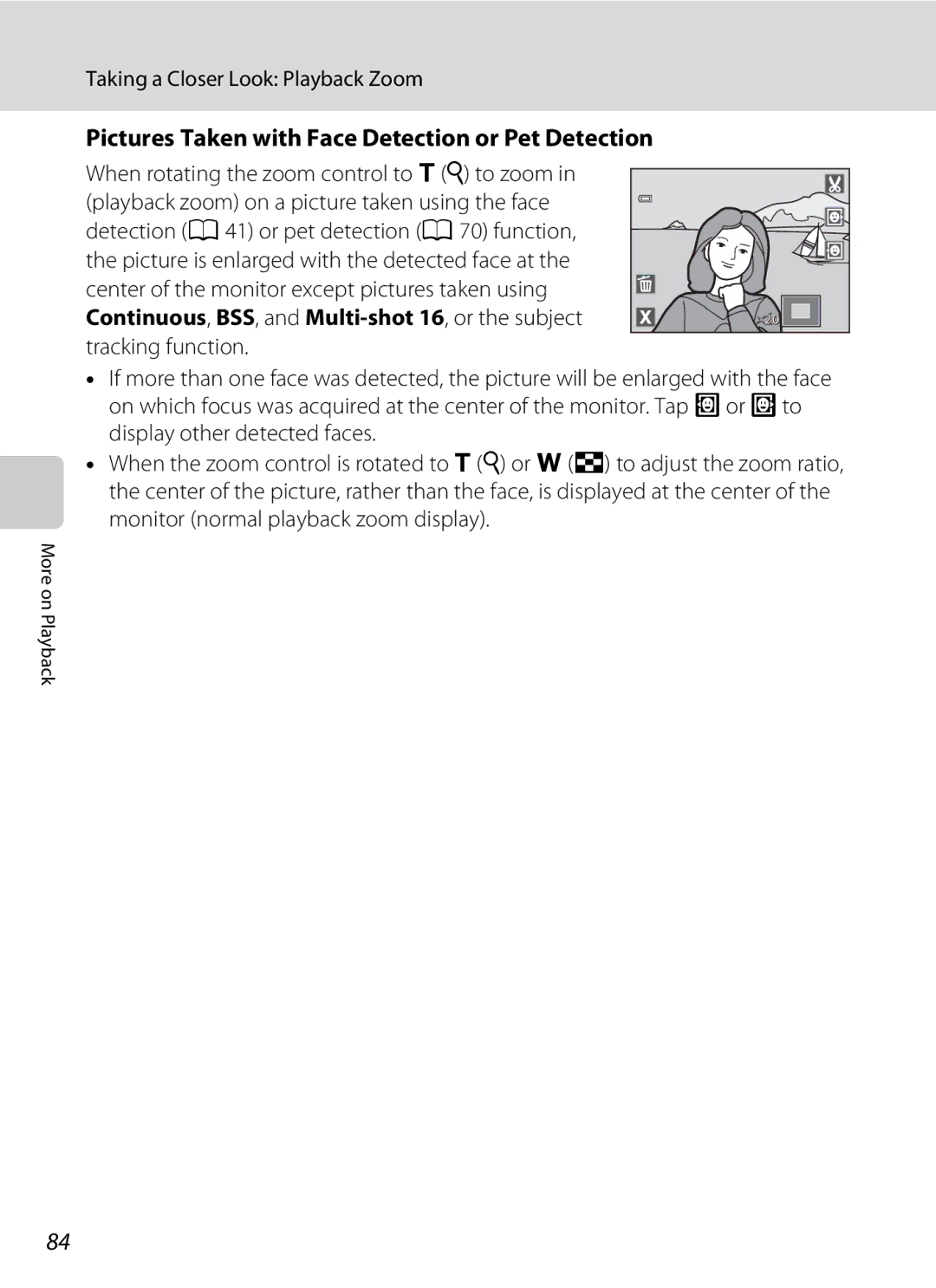 Nikon COOLPIXS4100BLK user manual Pictures Taken with Face Detection or Pet Detection, Taking a Closer Look Playback Zoom 