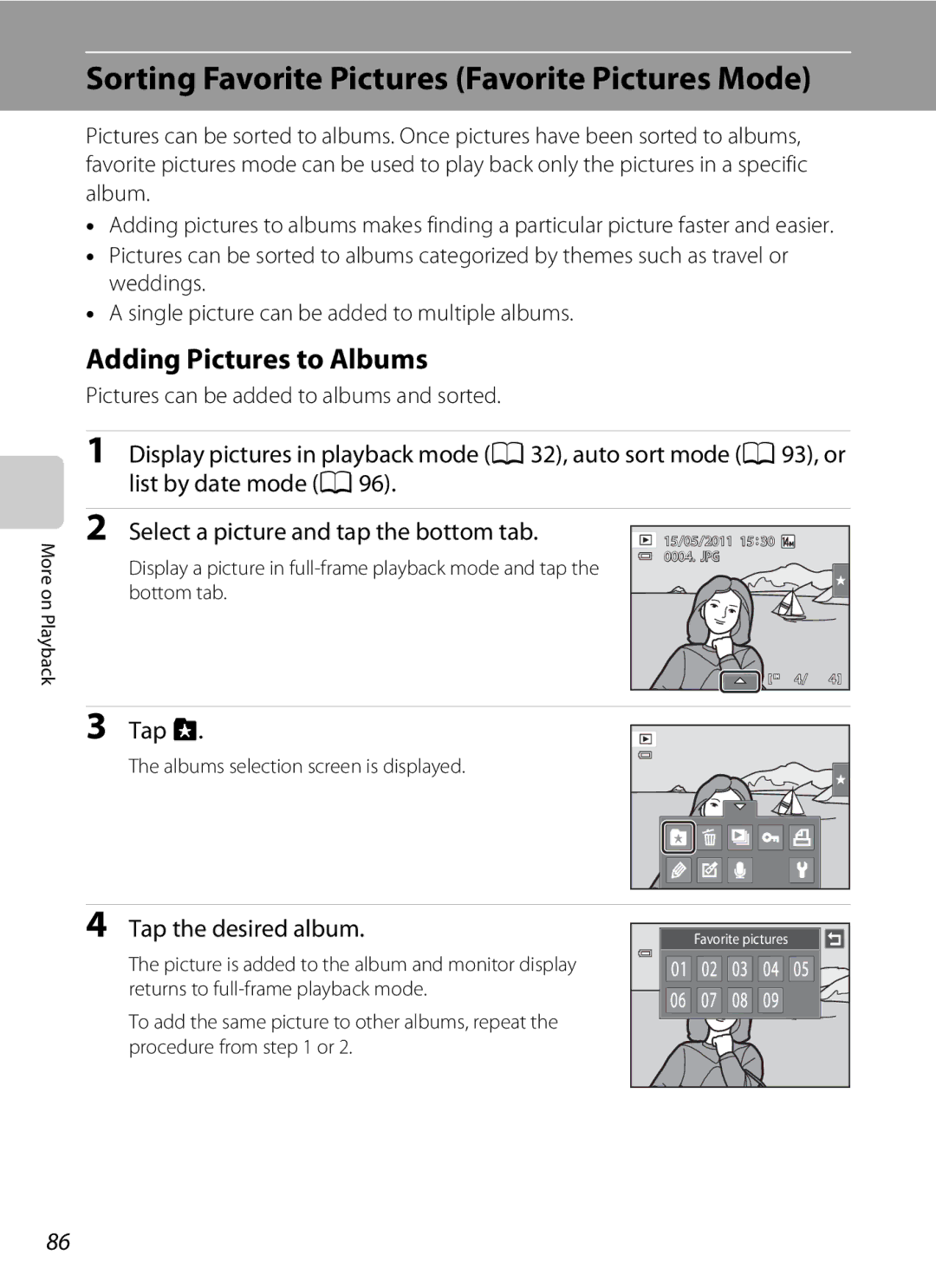 Nikon COOLPIXS4100PLMDKIT user manual Sorting Favorite Pictures Favorite Pictures Mode, Adding Pictures to Albums, Tap h 