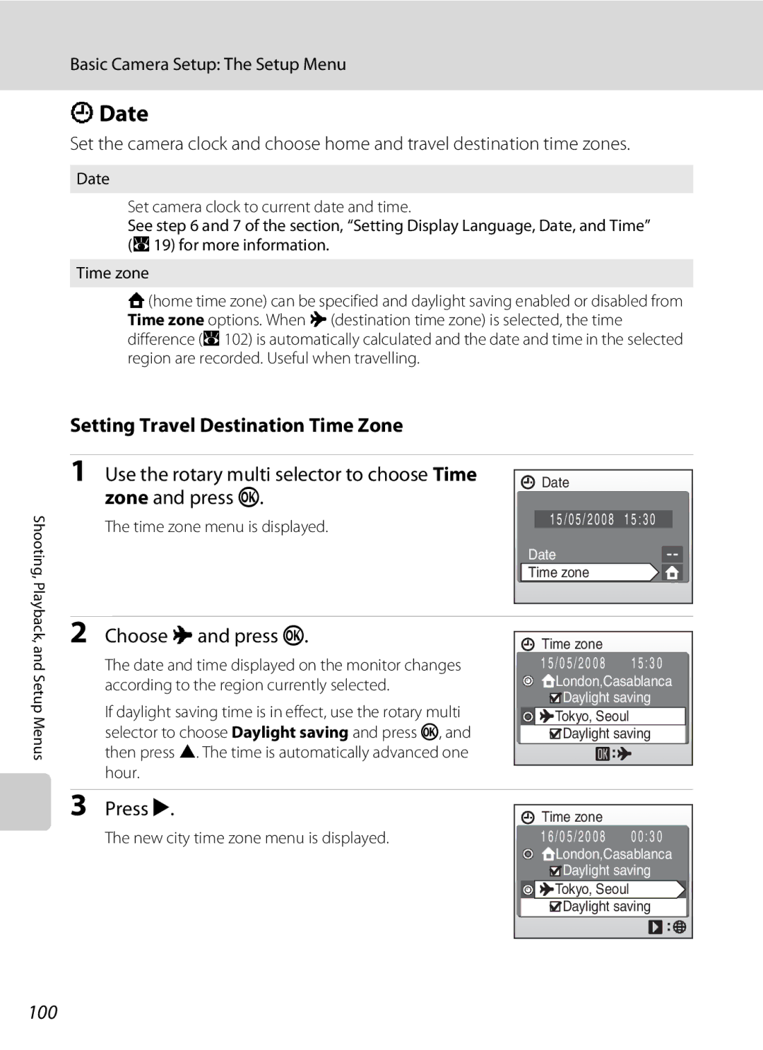 Nikon COOLPIXS52MB, COOLPIXS52CR user manual Date, Setting Travel Destination Time Zone, Choose x and press k, 100 