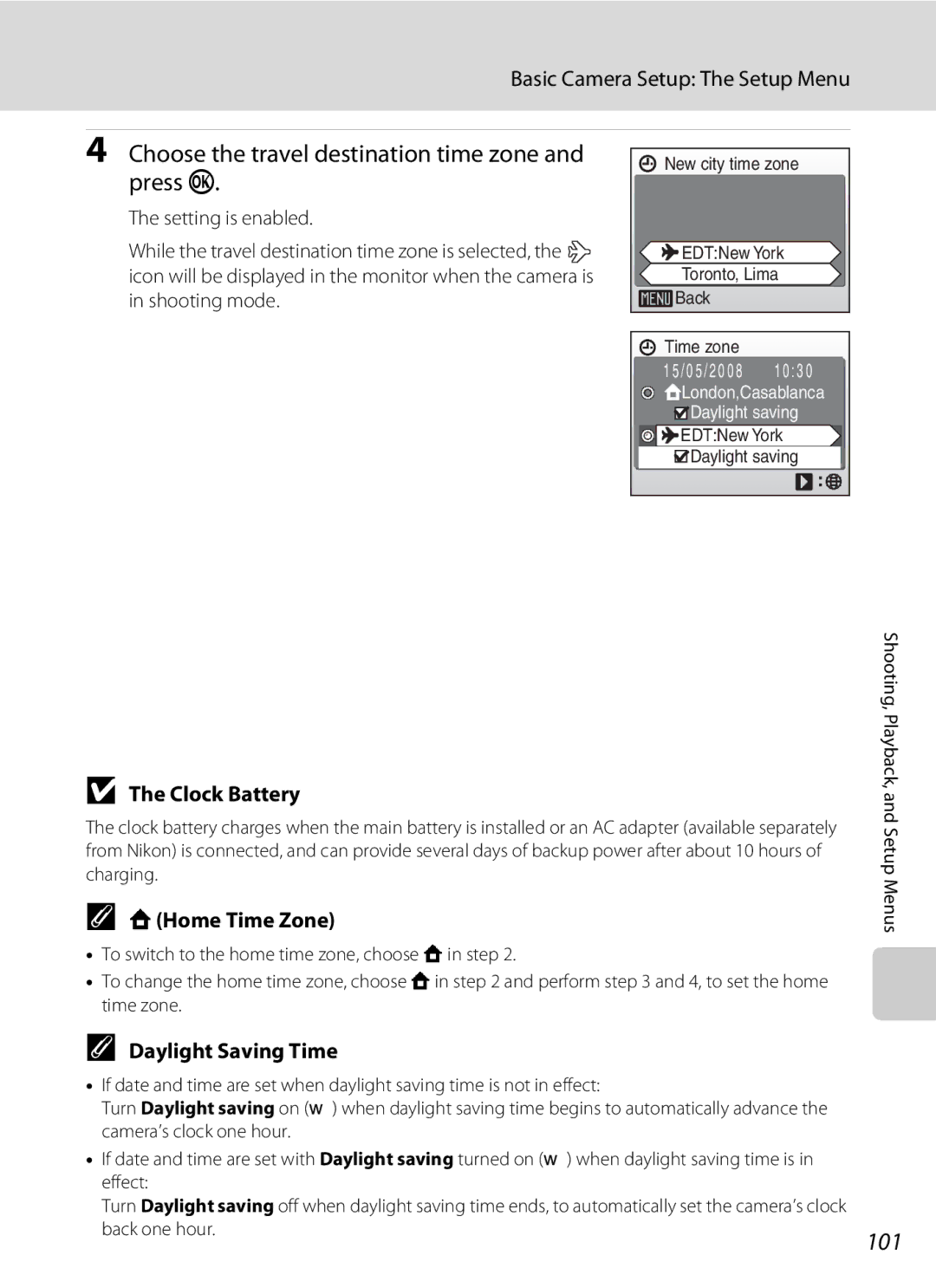 Nikon COOLPIXS52CR, COOLPIXS52MB Choose the travel destination time zone and press k, 101, Clock Battery, WHome Time Zone 