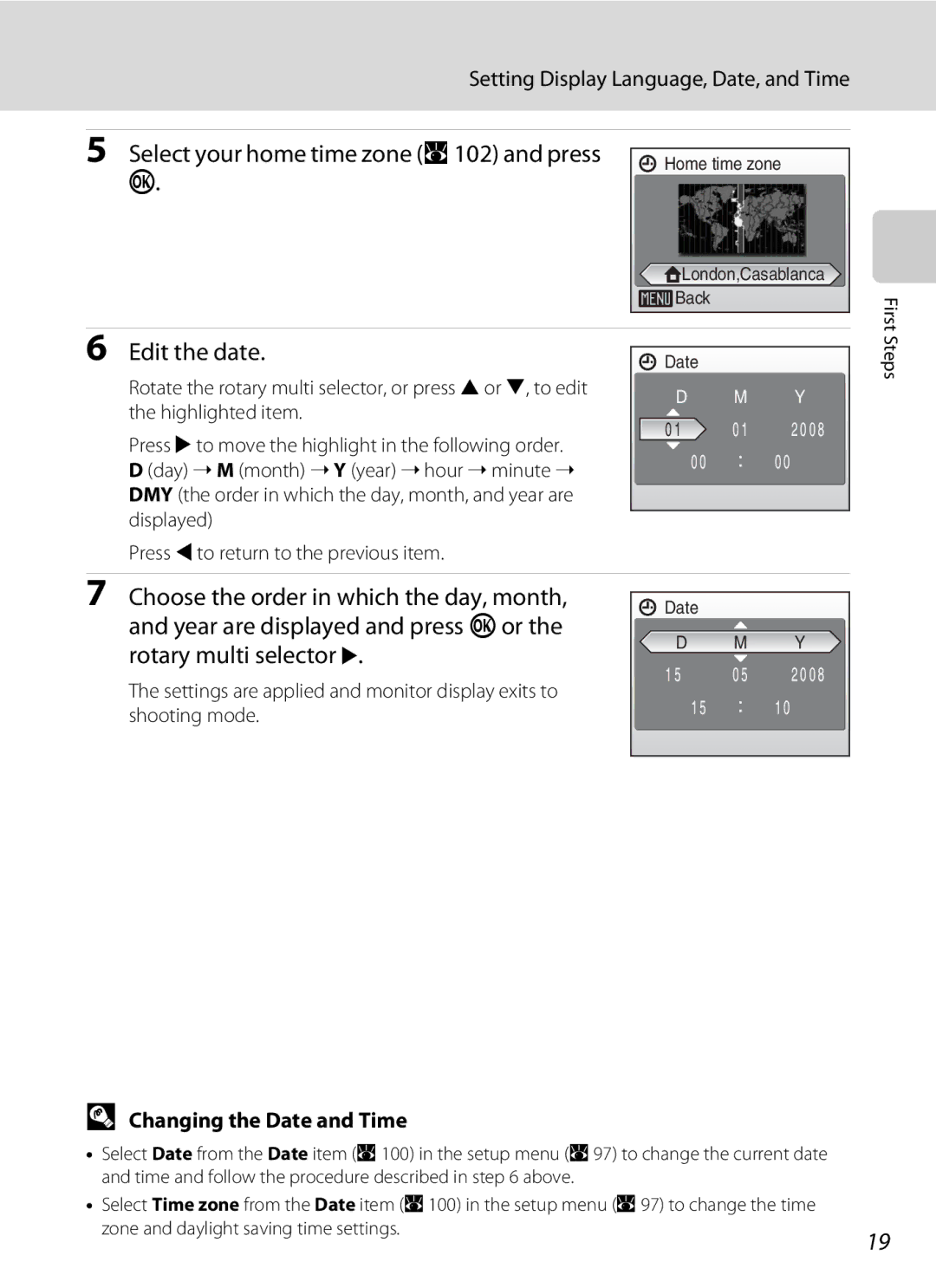 Nikon COOLPIXS52CR Select your home time zone A102 and press k, Edit the date, Setting Display Language, Date, and Time 