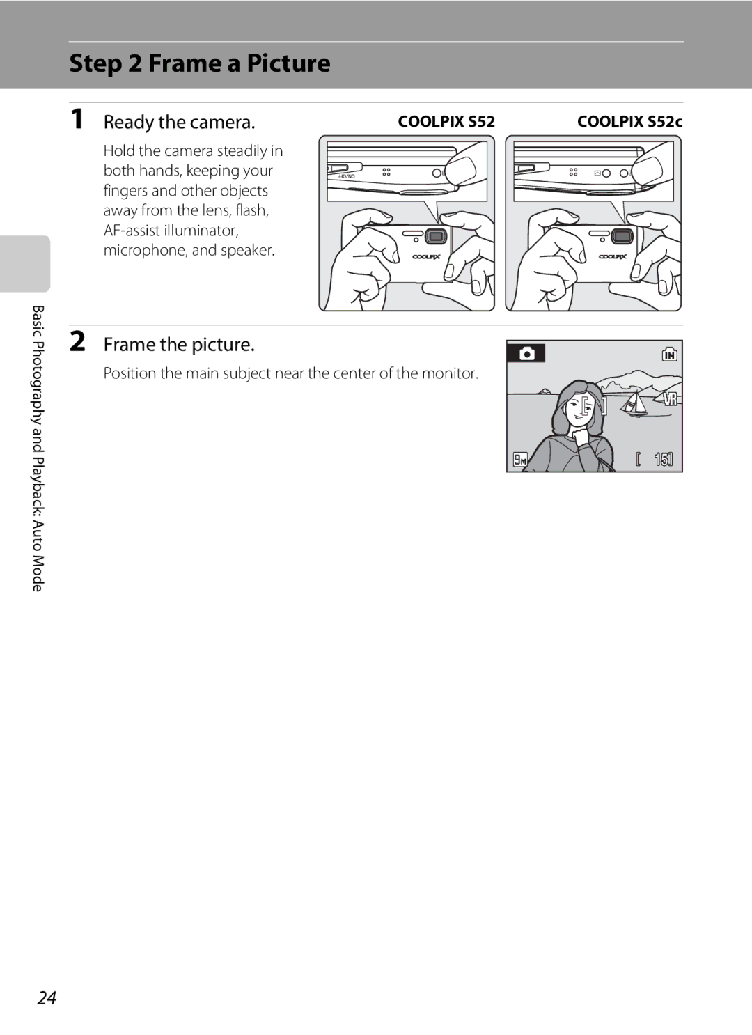 Nikon COOLPIXS52MB, COOLPIXS52CR user manual Frame a Picture, Ready the camera, Frame the picture 