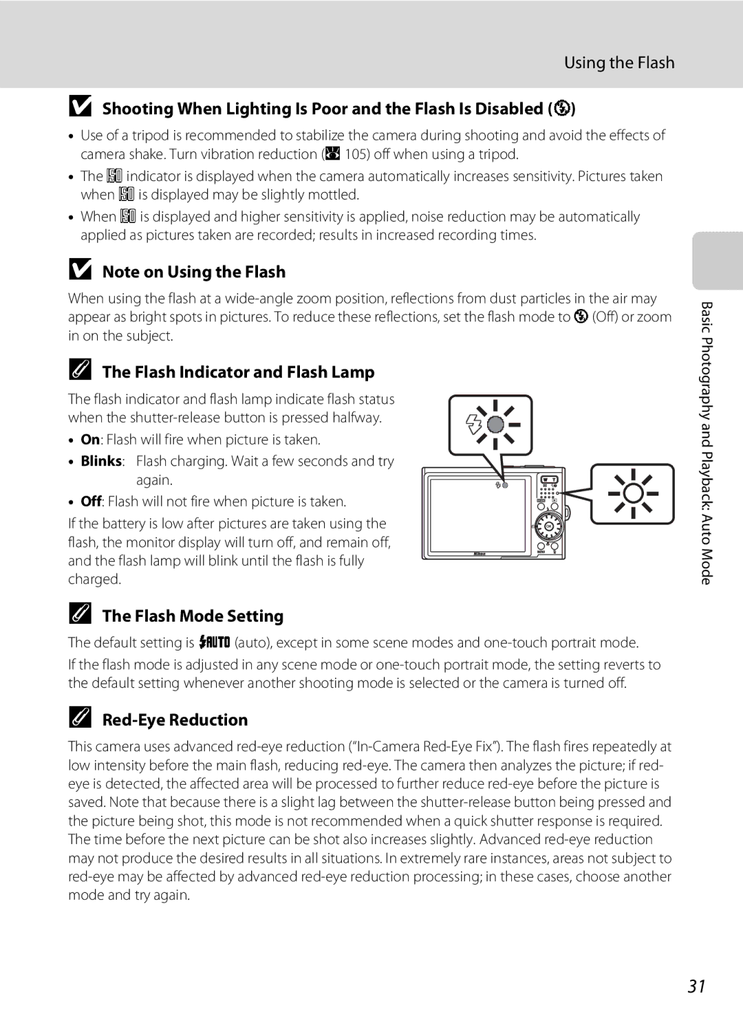 Nikon COOLPIXS52CR Using the Flash, Shooting When Lighting Is Poor and the Flash Is Disabled W, Flash Mode Setting 