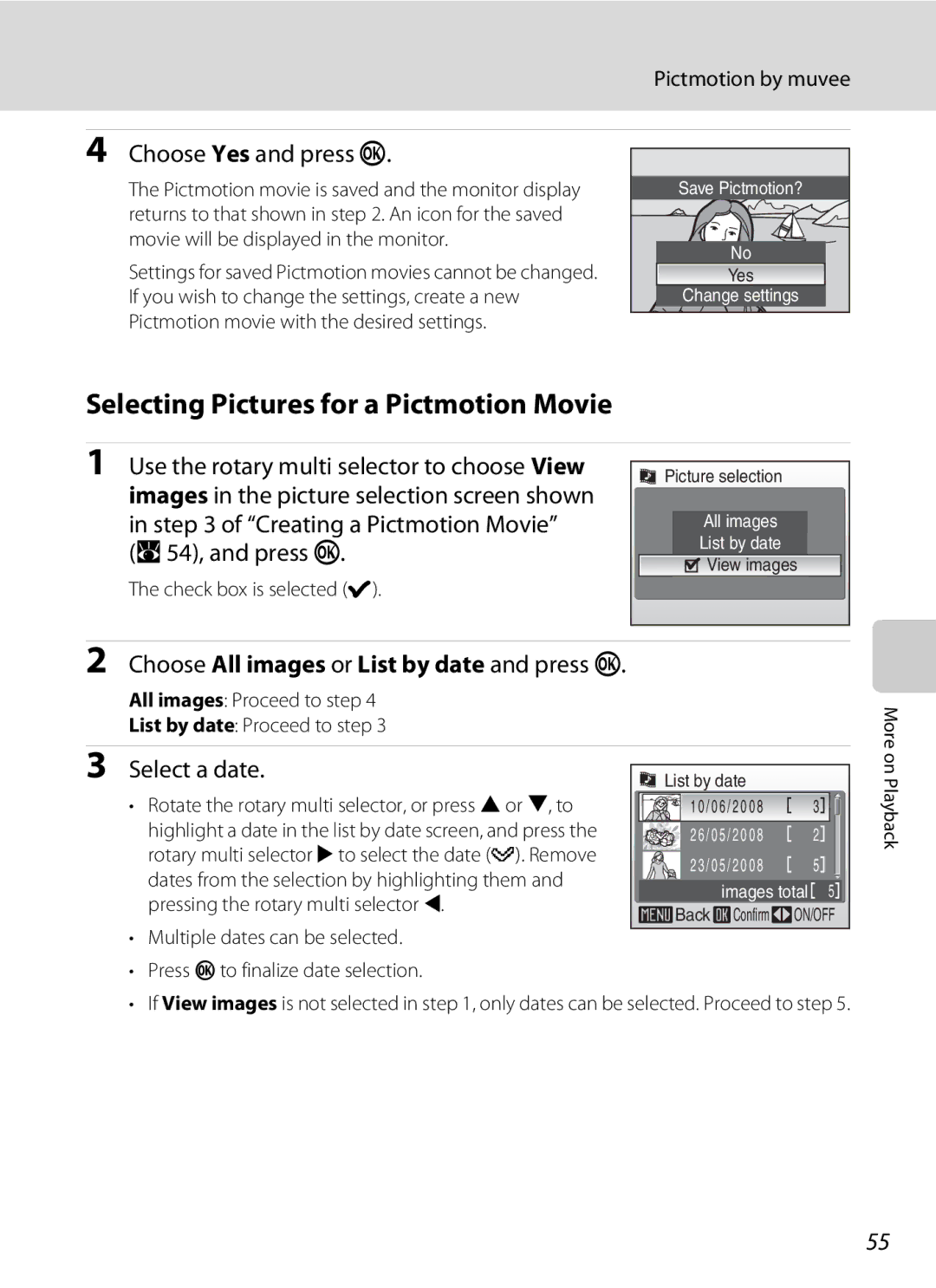 Nikon COOLPIXS52CR Selecting Pictures for a Pictmotion Movie, Creating a Pictmotion Movie A54, and press k, Select a date 