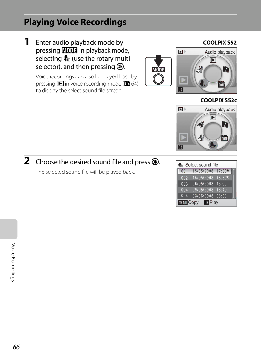 Nikon COOLPIXS52MB, COOLPIXS52CR user manual Playing Voice Recordings, Choose the desired sound file and press k 