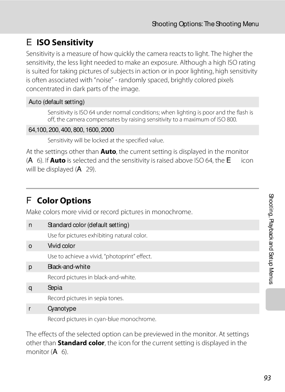 Nikon COOLPIXS550P user manual Eiso Sensitivity, FColor Options, Make colors more vivid or record pictures in monochrome 