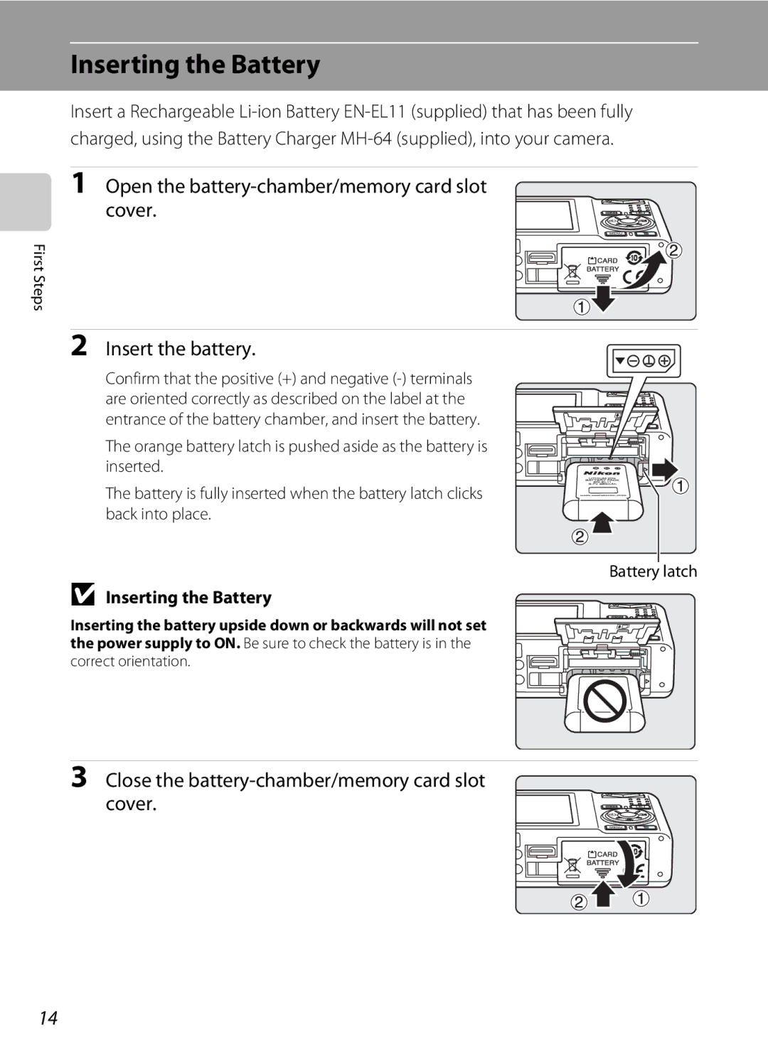 Nikon COOLPIXS550CB user manual Inserting the Battery, Open the battery-chamber/memory card slot Cover, Insert the battery 