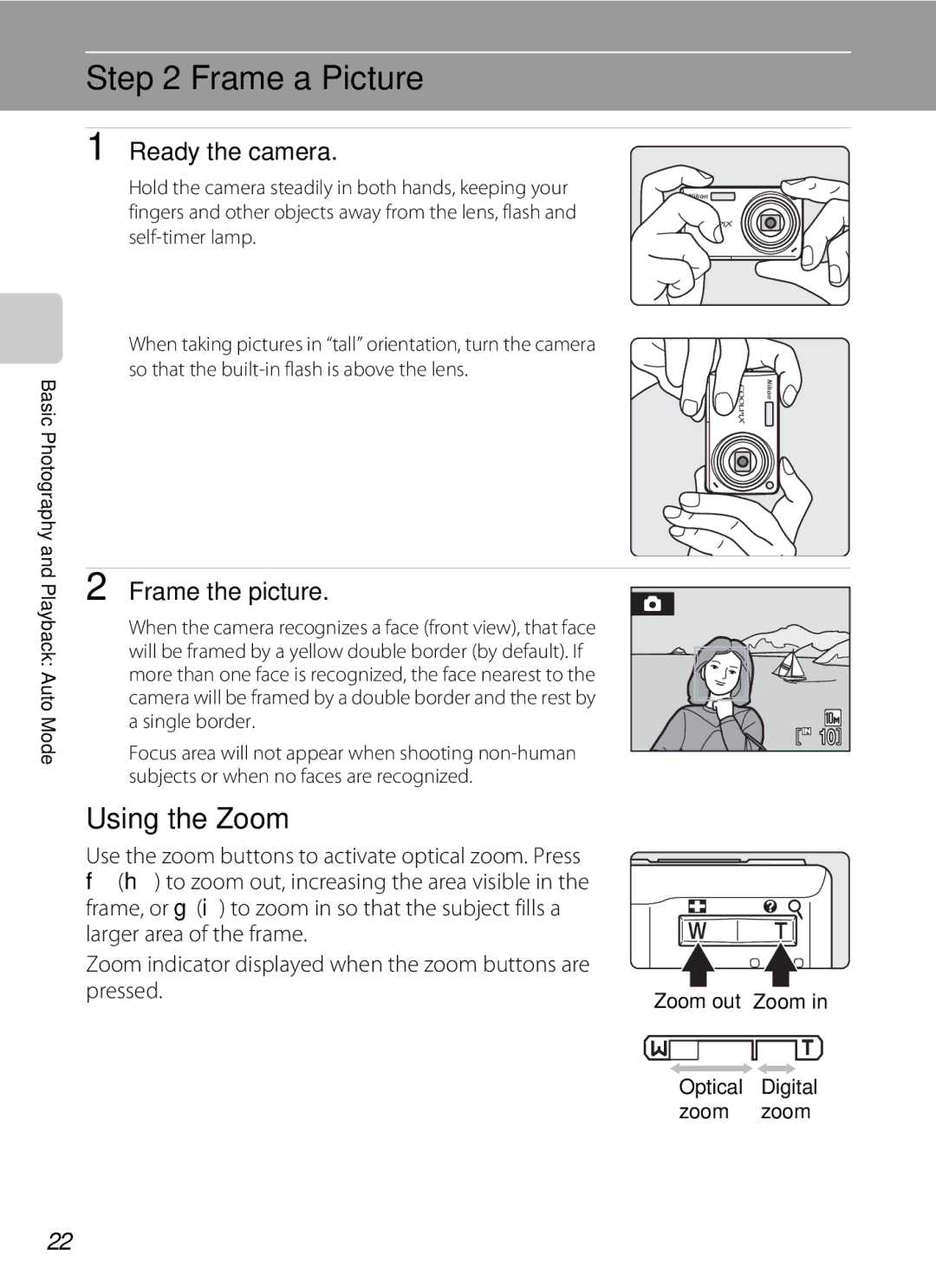 Nikon COOLPIXS550GB Frame a Picture, Using the Zoom, Ready the camera, Frame the picture, Optical Digital zoom zoom 