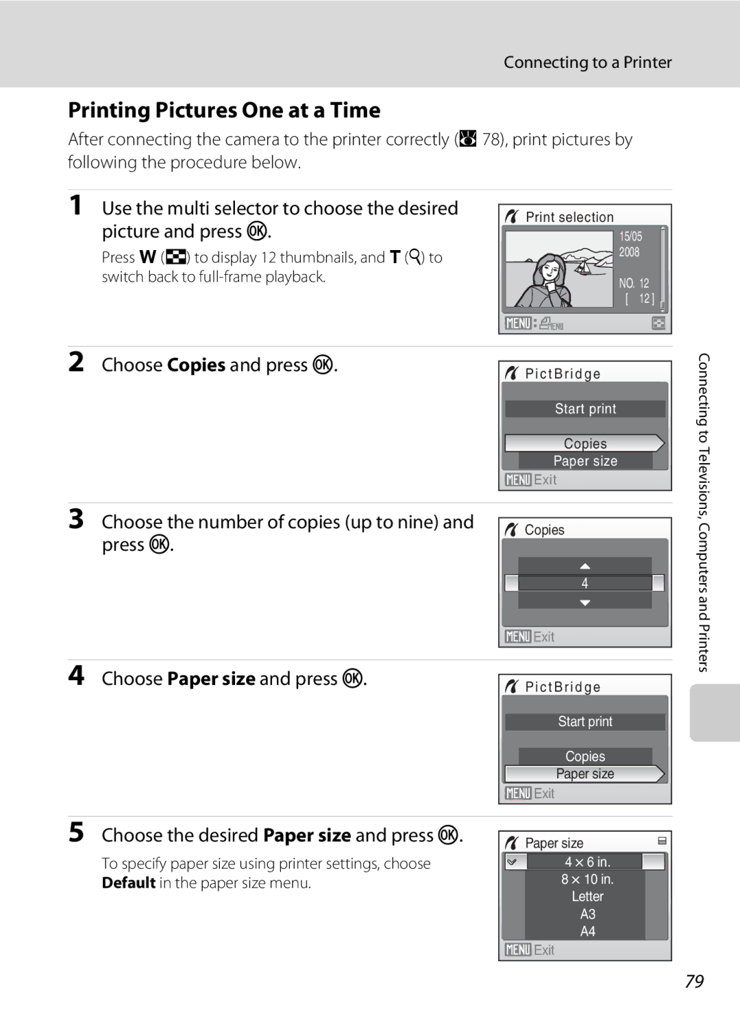 Nikon COOLPIXS550GB user manual Printing Pictures One at a Time, Choose Copies and press k, Choose Paper size and press k 