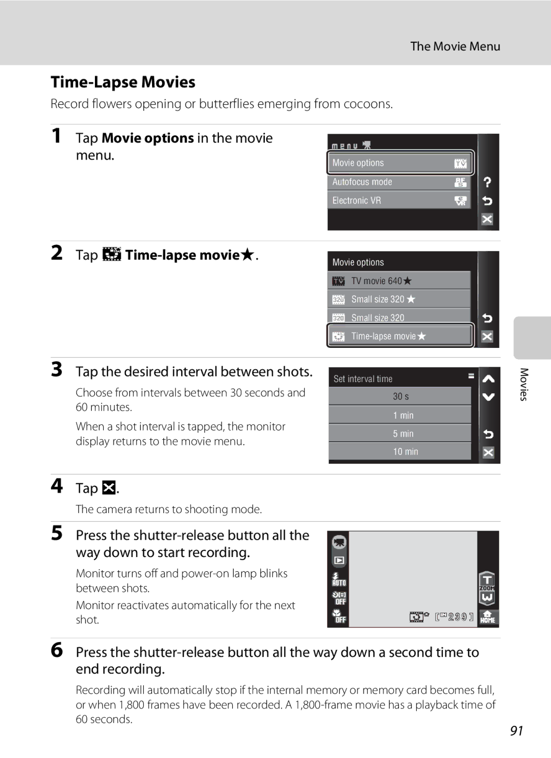 Nikon COOLPIXS60PNK, COOLPIXS60RED Time-Lapse Movies, Tap Movie options in the movie Menu, Tap yTime-lapse movieP, Tap d 