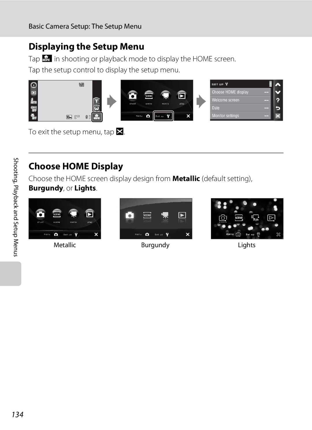 Nikon COOLPIXS60BK, COOLPIXS60RED Displaying the Setup Menu, Choose Home Display, 134, Basic Camera Setup The Setup Menu 