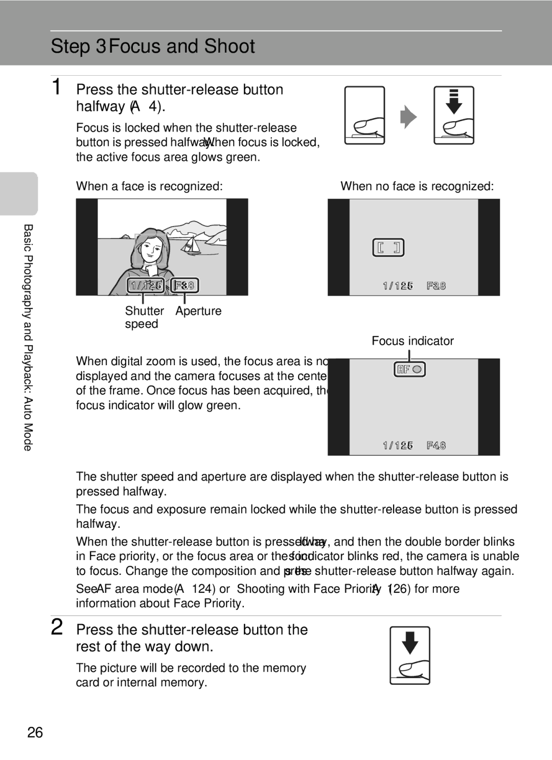 Nikon COOLPIXS60BK, COOLPIXS60RED Focus and Shoot, Press the shutter-release button halfway A4, When a face is recognized 