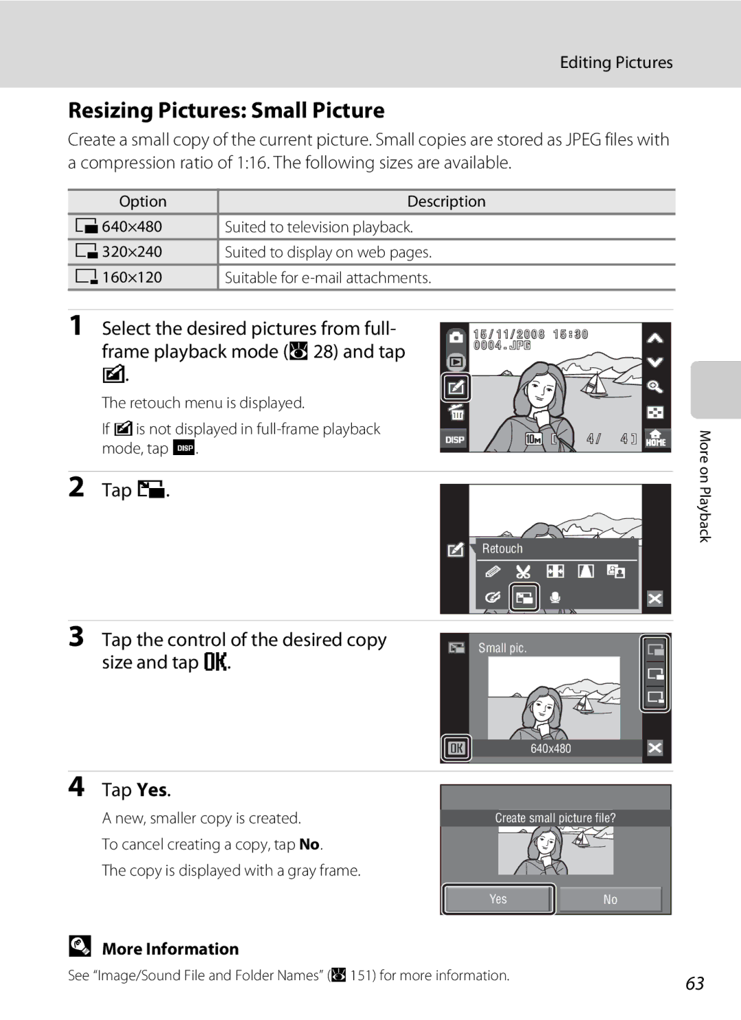 Nikon COOLPIXS60RED user manual Resizing Pictures Small Picture, Tap g, Tap the control of the desired copy size and tap e 