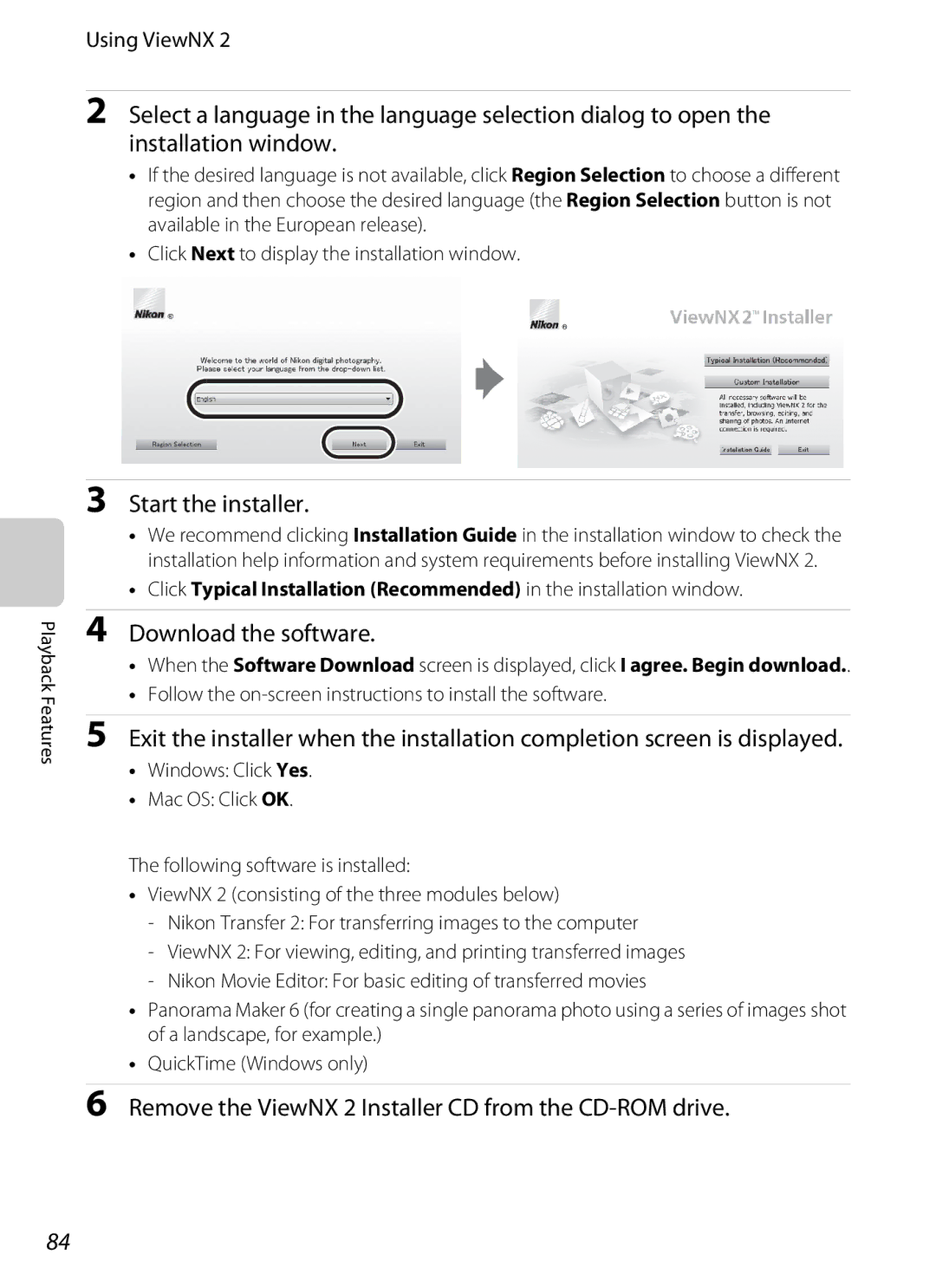 Nikon S9200, S9300 manual Start the installer, Download the software, Remove the ViewNX 2 Installer CD from the CD-ROM drive 