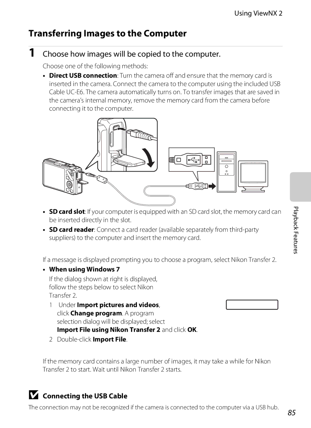 Nikon COOLPIXS9300BLK, S9200 manual Transferring Images to the Computer, Choose how images will be copied to the computer 