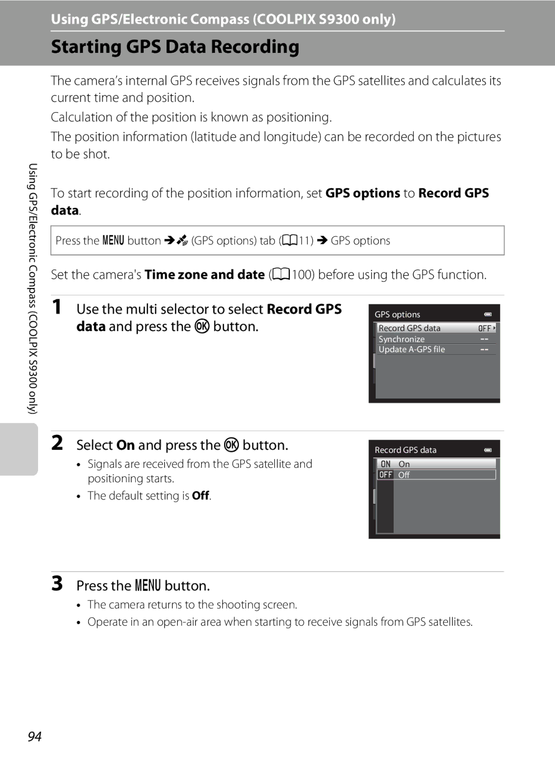 Nikon COOLPIXS9300SIL, S9200 manual Starting GPS Data Recording, Select On and press the kbutton, Press the dbutton 