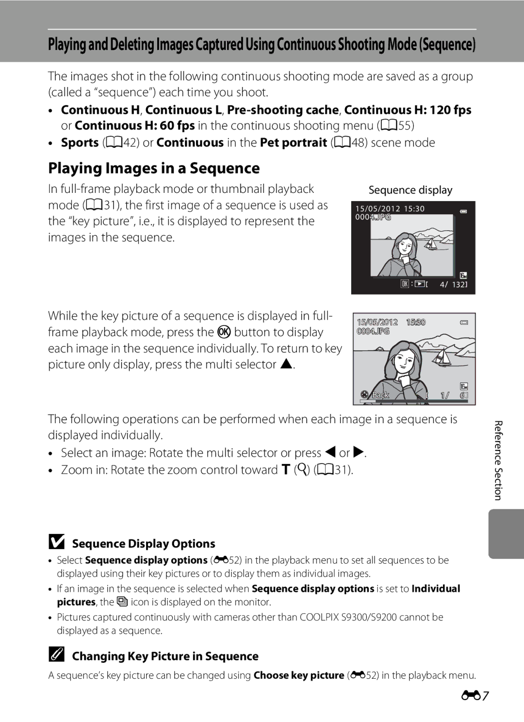 Nikon COOLPIXS9300BLK, S9200 manual Playing Images in a Sequence, Or Continuous H 60 fps in the continuous shooting menu A55 