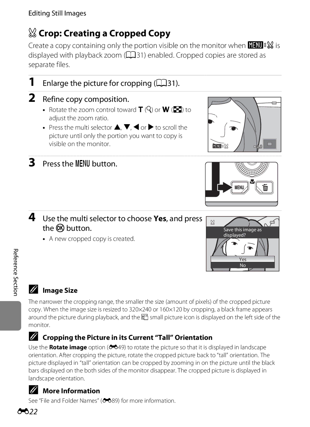 Nikon S9200, S9300 ACrop Creating a Cropped Copy, Use the multi selector to choose Yes, and press Kbutton, E22, Image Size 