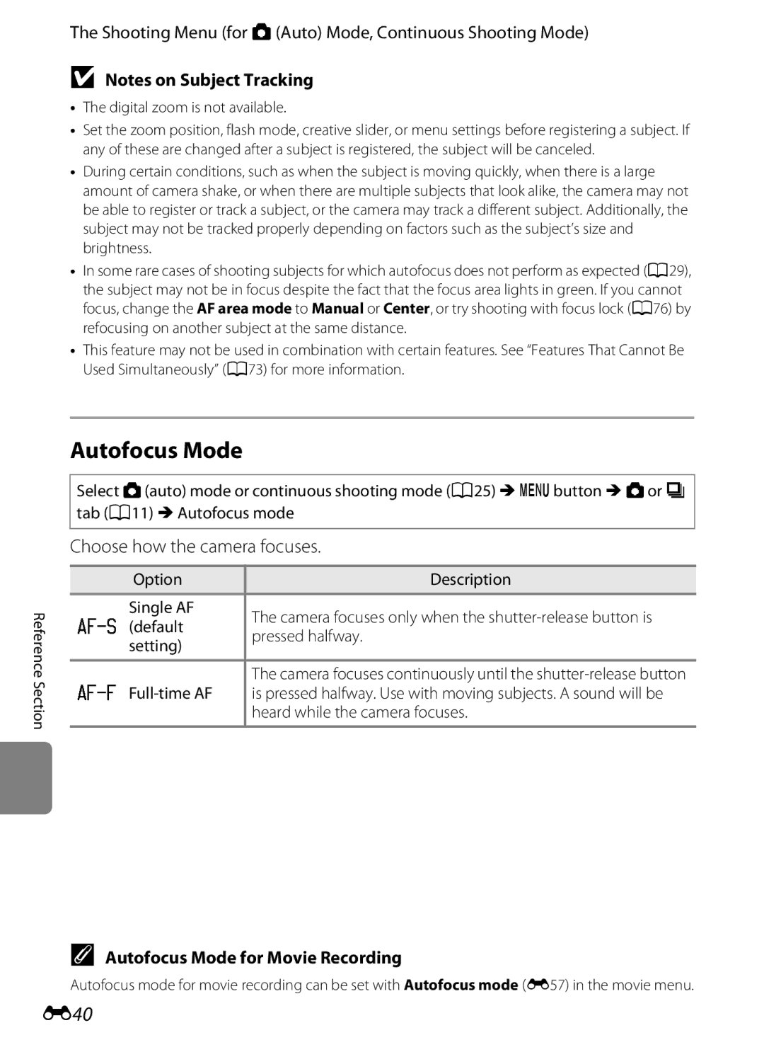 Nikon COOLPIXS9300SIL, S9200, COOLPIXS9300BLK E40, Choose how the camera focuses, Autofocus Mode for Movie Recording 