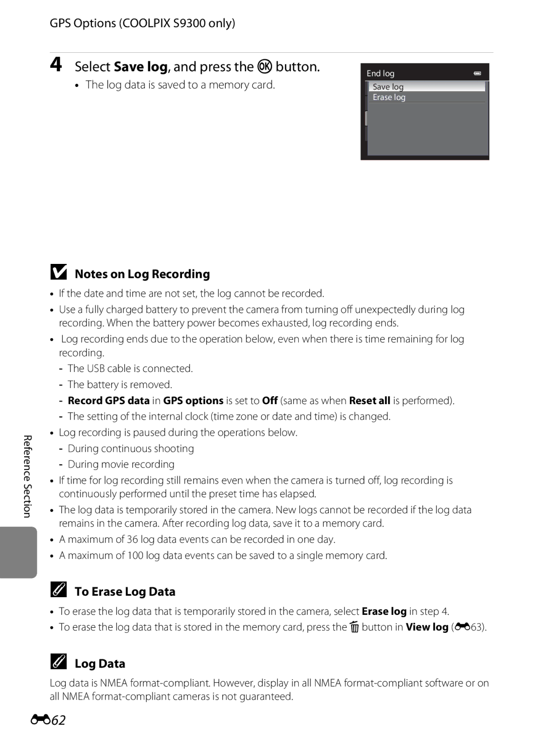 Nikon S9200, S9300 manual Select Save log, and press the kbutton, E62, To Erase Log Data, Log data is saved to a memory card 