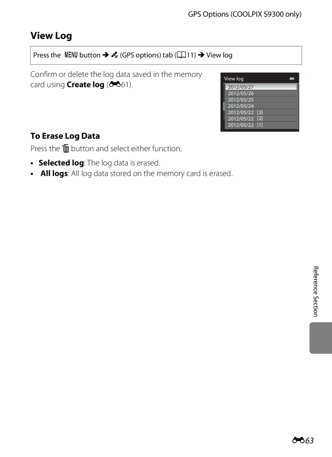 Nikon COOLPIXS9300BLK, COOLPIXS9300SIL View Log, To Erase Log Data, E63, Press the dbutton MzGPS options tab A11 MView log 