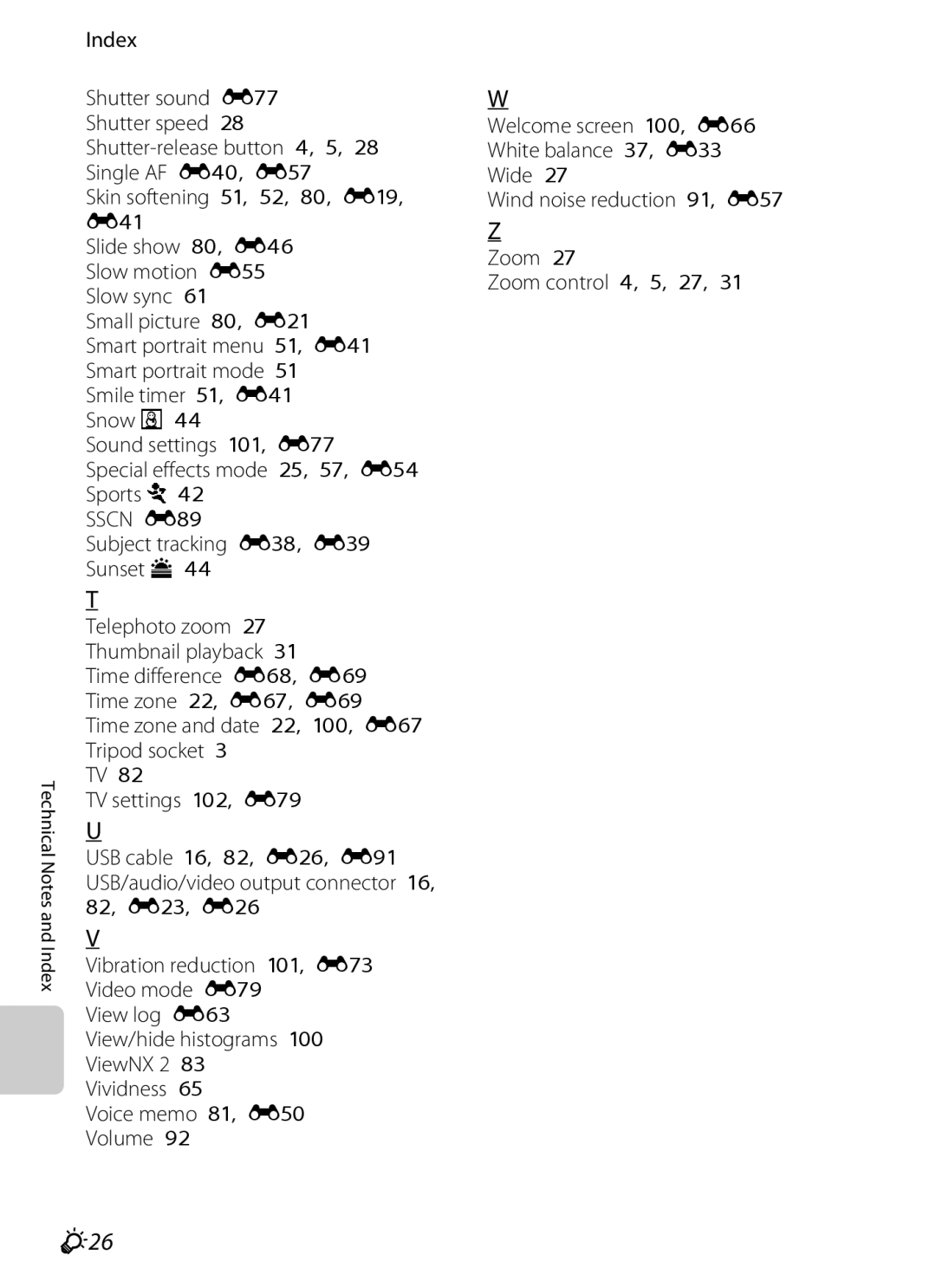 Nikon S9200, COOLPIXS9300SIL, COOLPIXS9300BLK F26, Subject tracking E38, E39 Sunset h, Telephoto zoom 27 Thumbnail playback 