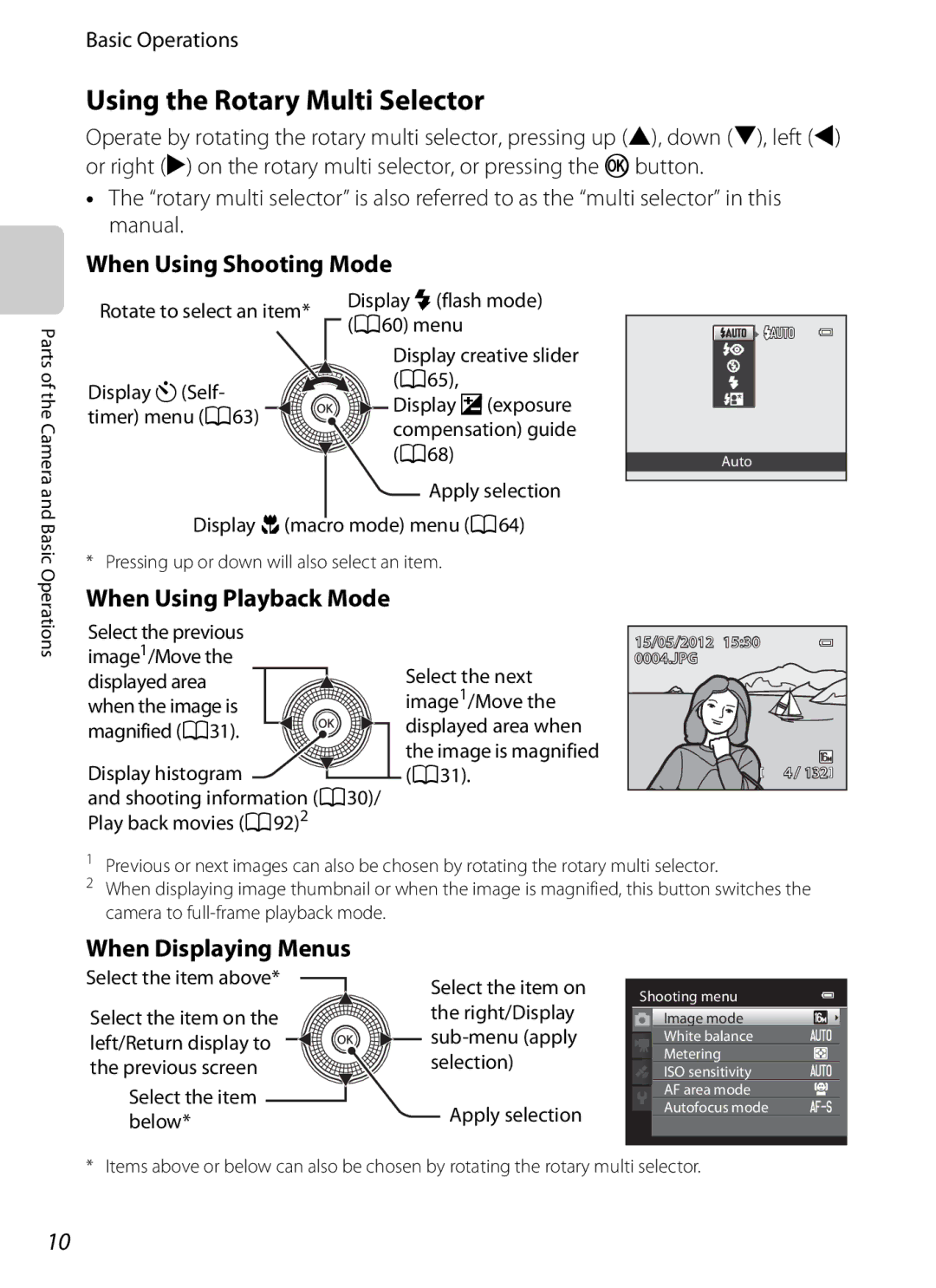 Nikon COOLPIXS9300SIL Using the Rotary Multi Selector, When Using Shooting Mode, When Displaying Menus, Basic Operations 