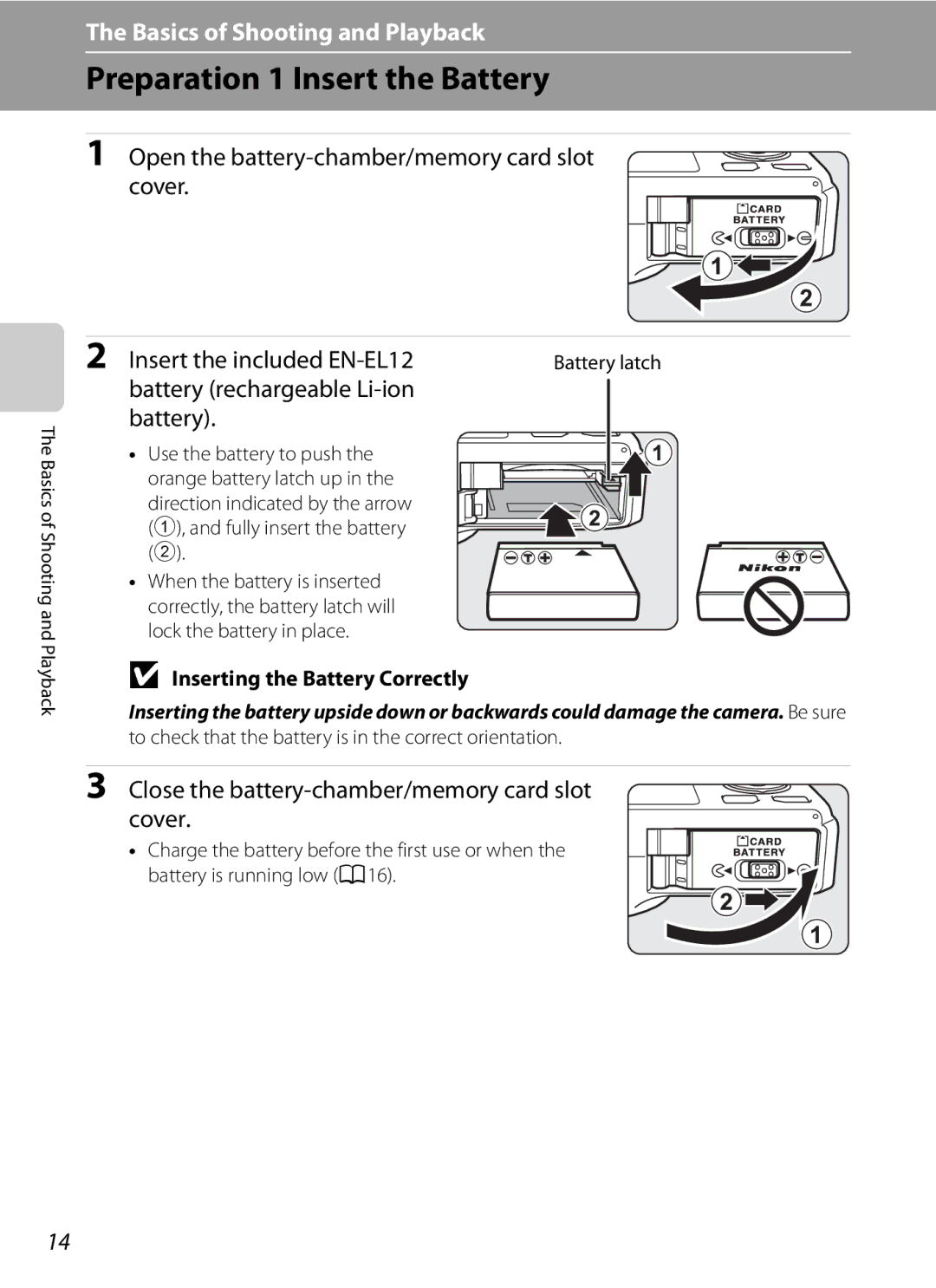 Nikon COOLPIXS9300SIL, S9200 manual Preparation 1 Insert the Battery, Open the battery-chamber/memory card slot cover 