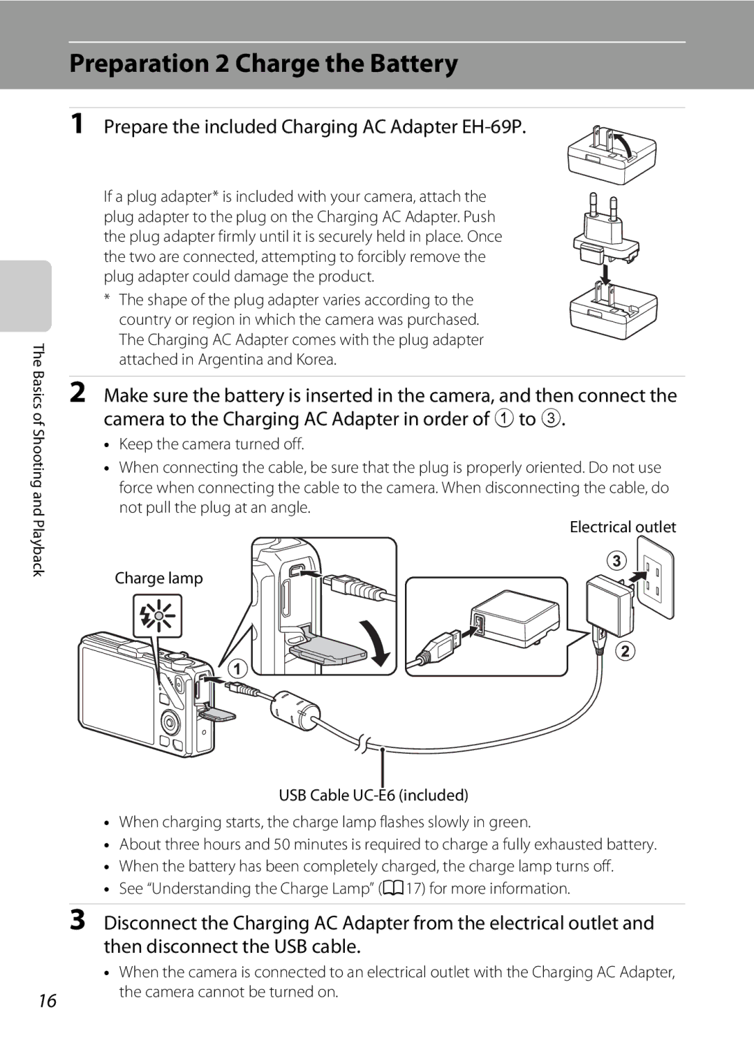 Nikon S9200 Preparation 2 Charge the Battery, Prepare the included Charging AC Adapter EH-69P, Camera cannot be turned on 