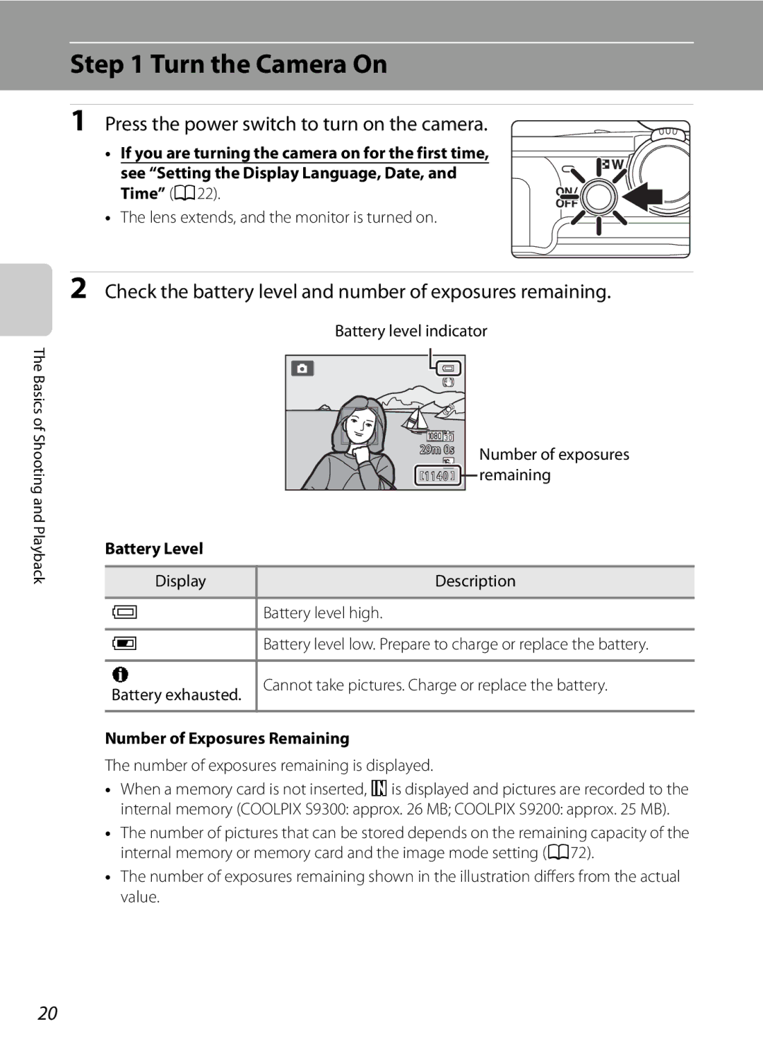 Nikon S9200 Turn the Camera On, Press the power switch to turn on the camera, Battery Level, Number of Exposures Remaining 
