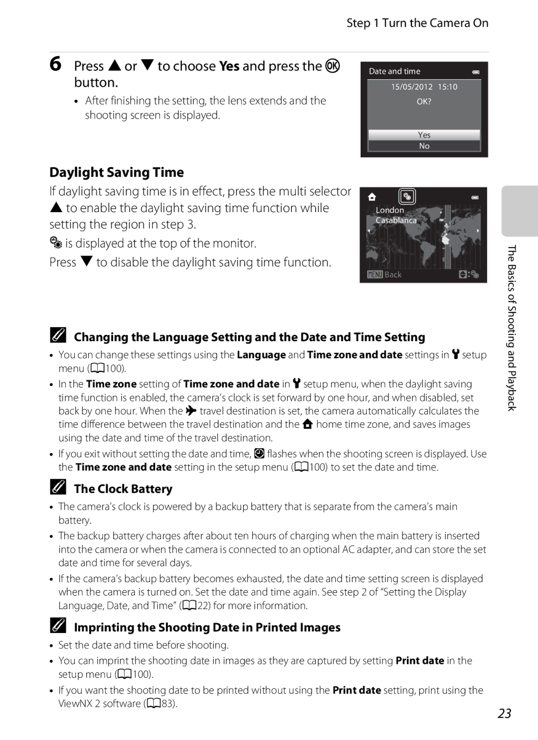 Nikon S9300 manual Daylight Saving Time, Changing the Language Setting and the Date and Time Setting, Clock Battery, Basics 