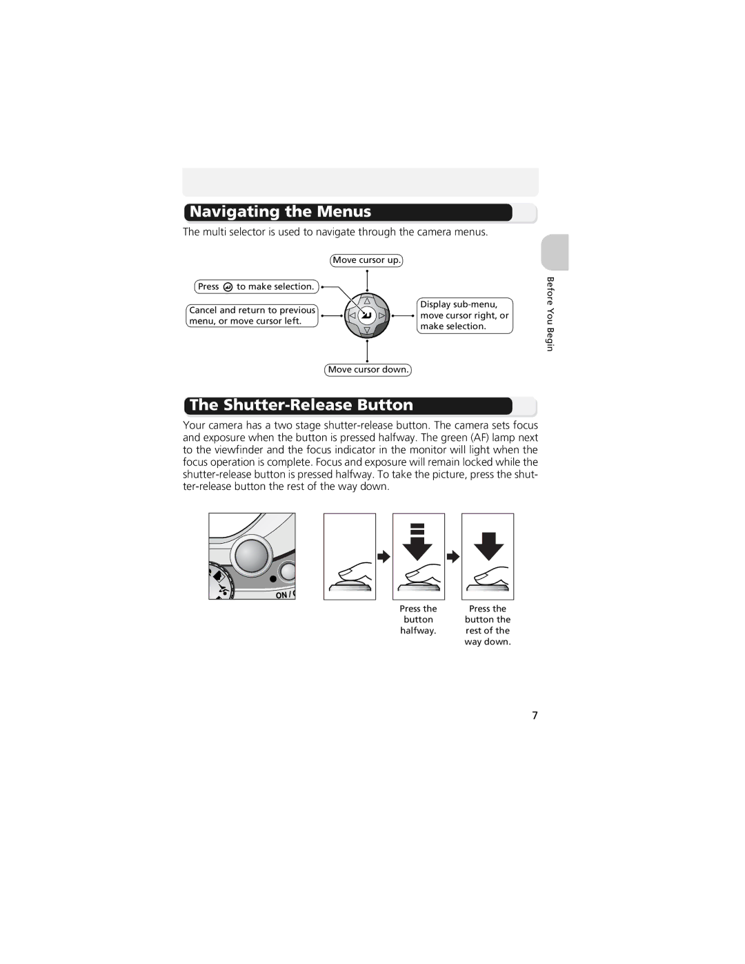 Nikon CP4200 Navigating the Menus, Shutter-Release Button, Multi selector is used to navigate through the camera menus 