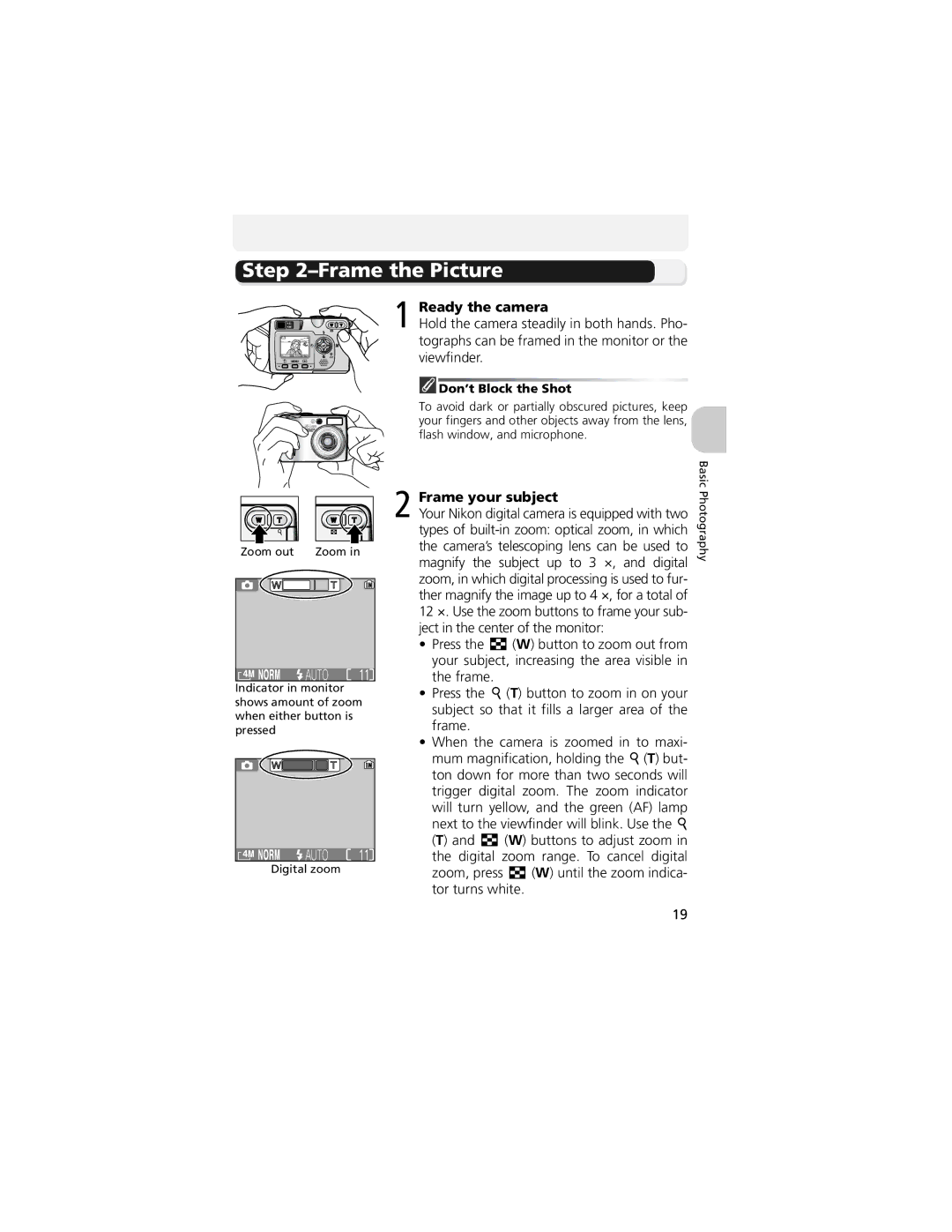 Nikon CP4200 manual Frame the Picture, Ready the camera, Frame your subject, Next to the viewfinder will blink. Use 