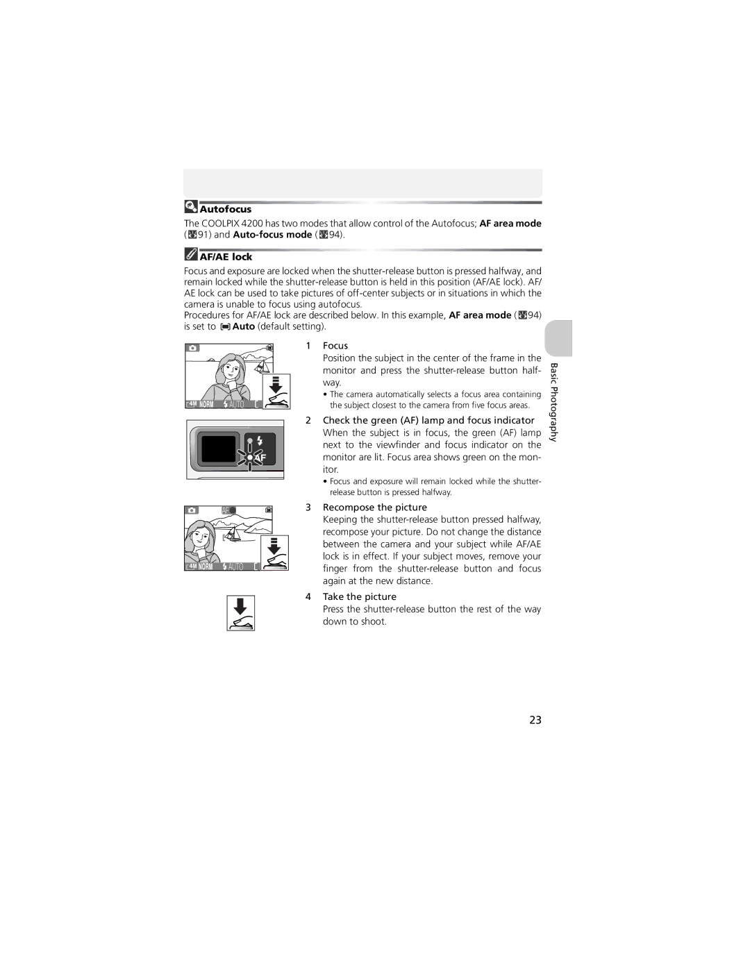 Nikon CP4200 manual Autofocus, AF/AE lock 