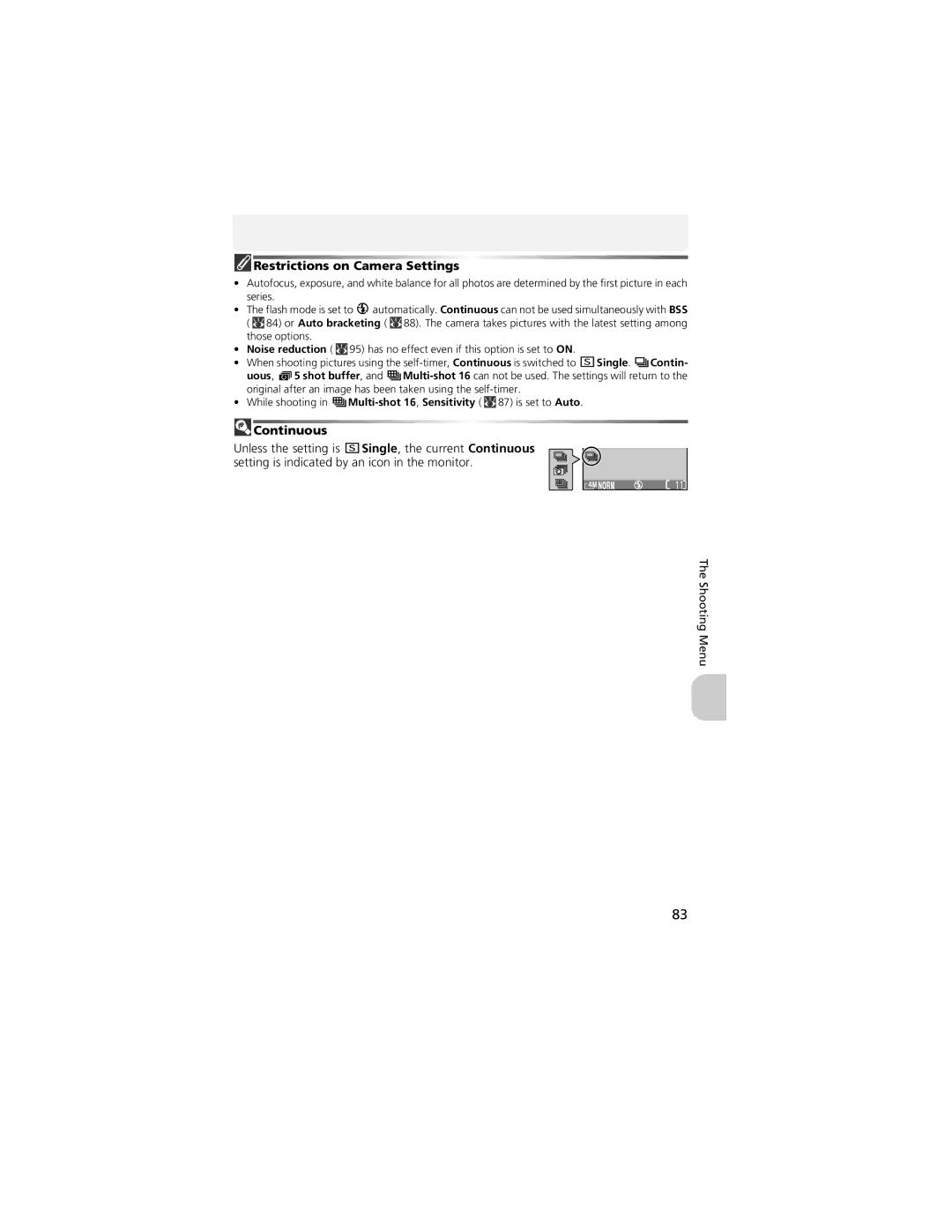 Nikon CP4200 manual Restrictions on Camera Settings, Continuous 