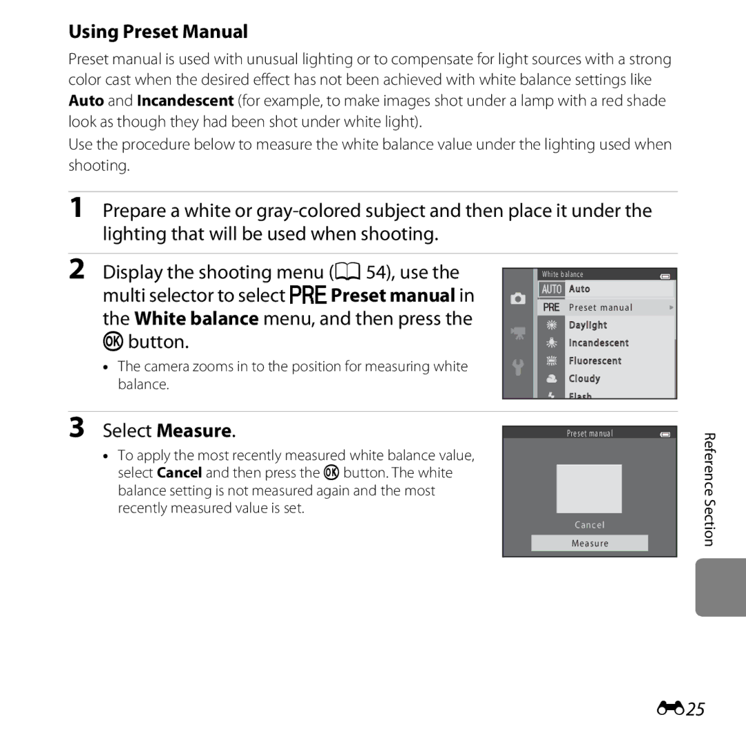 Nikon L28 Red manual Using Preset Manual, Select Measure, E25, Camera zooms in to the position for measuring white balance 