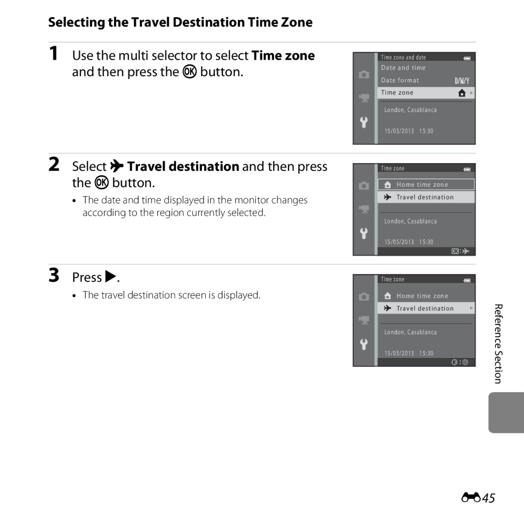 Nikon L28 Black Selecting the Travel Destination Time Zone, Select xTravel destination and then press the kbutton, E45 