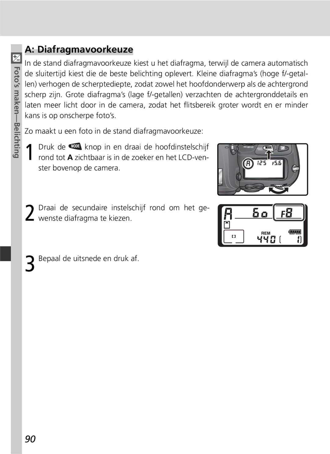 Nikon D2H manual Diafragmavoorkeuze 