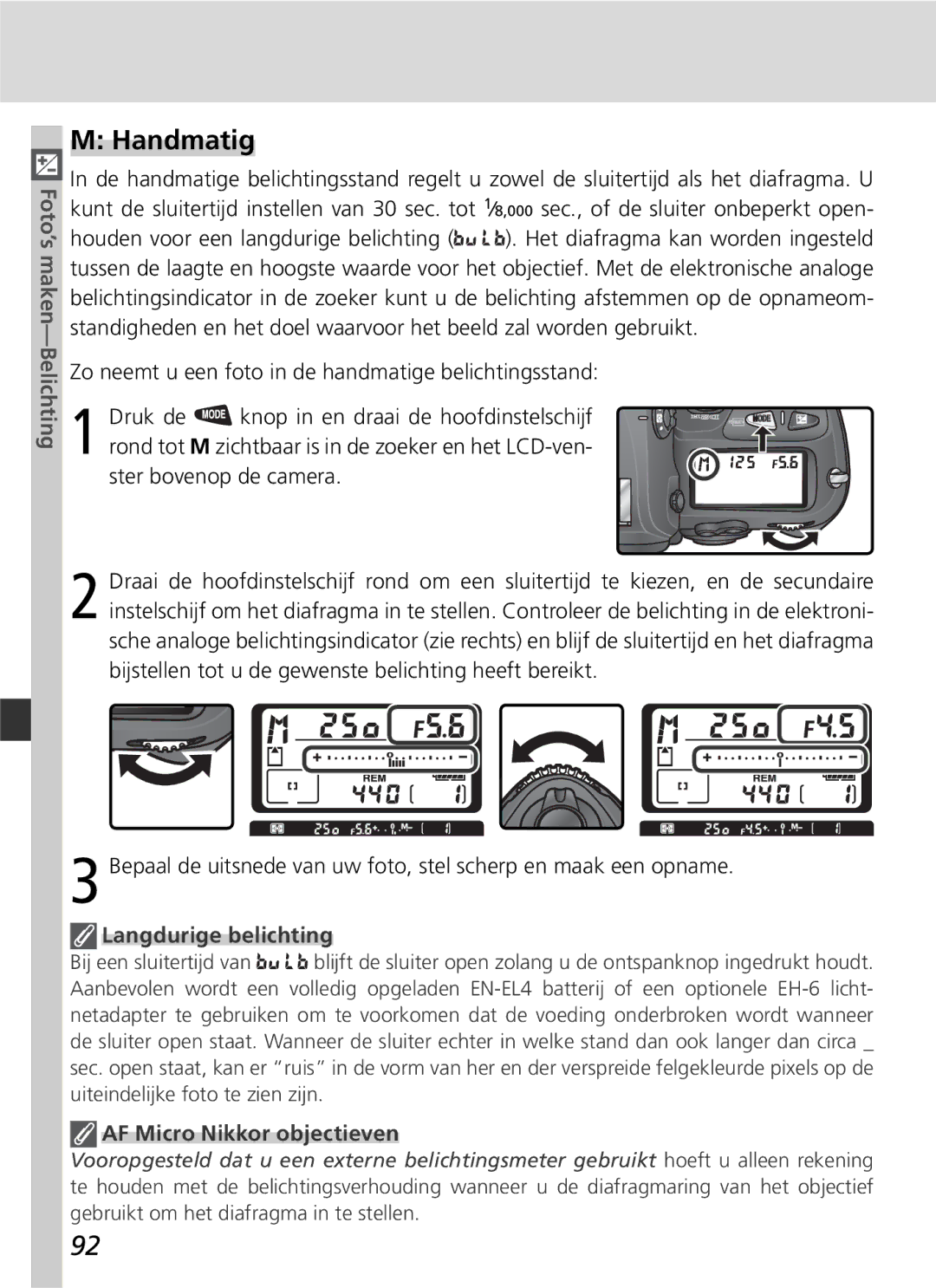 Nikon D2H manual Handmatig, Langdurige belichting, AF Micro Nikkor objectieven 