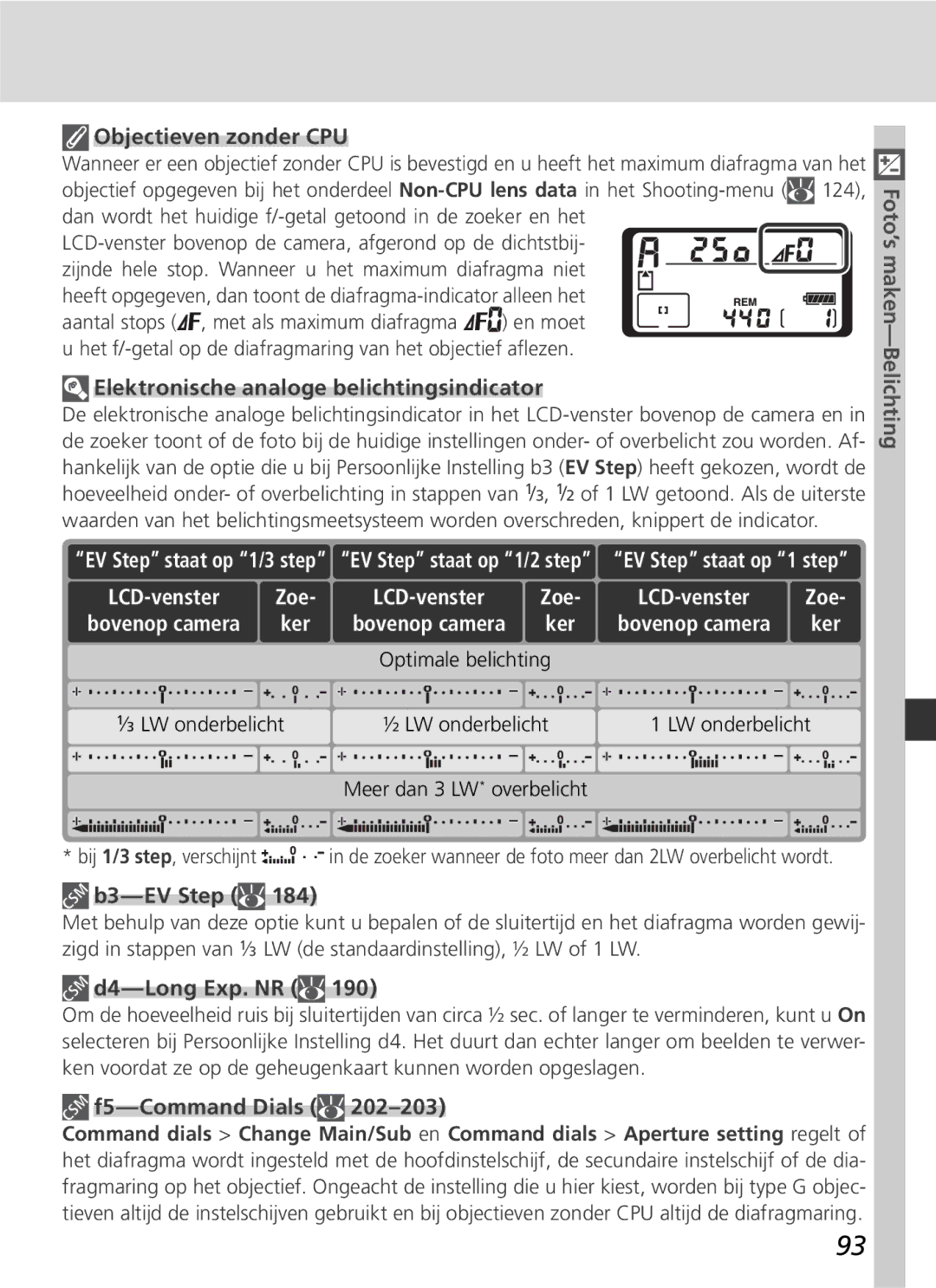 Nikon D2H manual Elektronische analoge belichtingsindicator, Optimale belichting, Meer dan 3 LW* overbelicht 