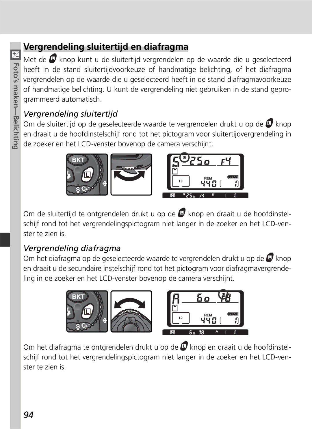 Nikon D2H manual Vergrendeling sluitertijd en diafragma, Vergrendeling diafragma 