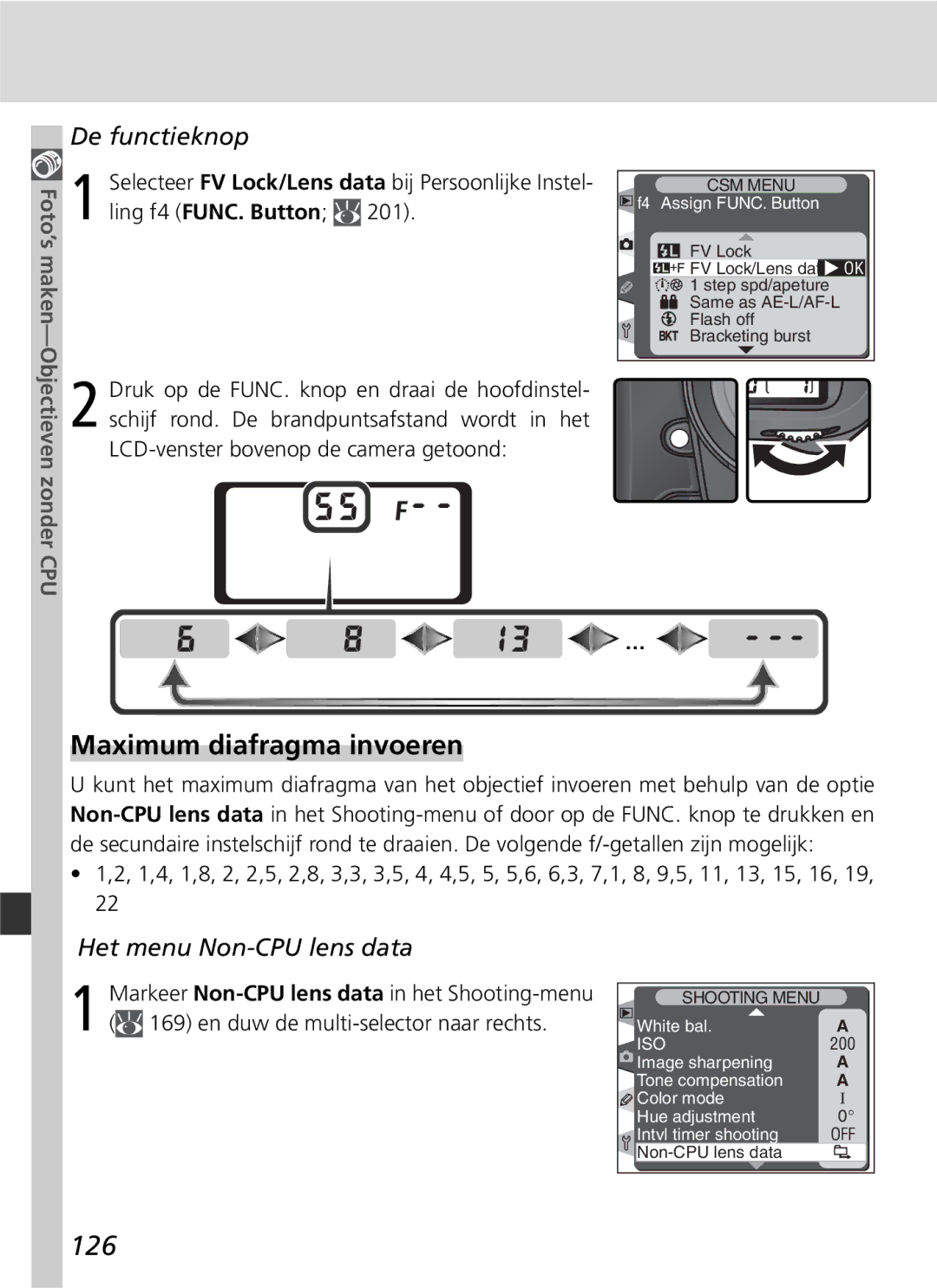 Nikon D2H manual Maximum diafragma invoeren, 126, De functieknop 