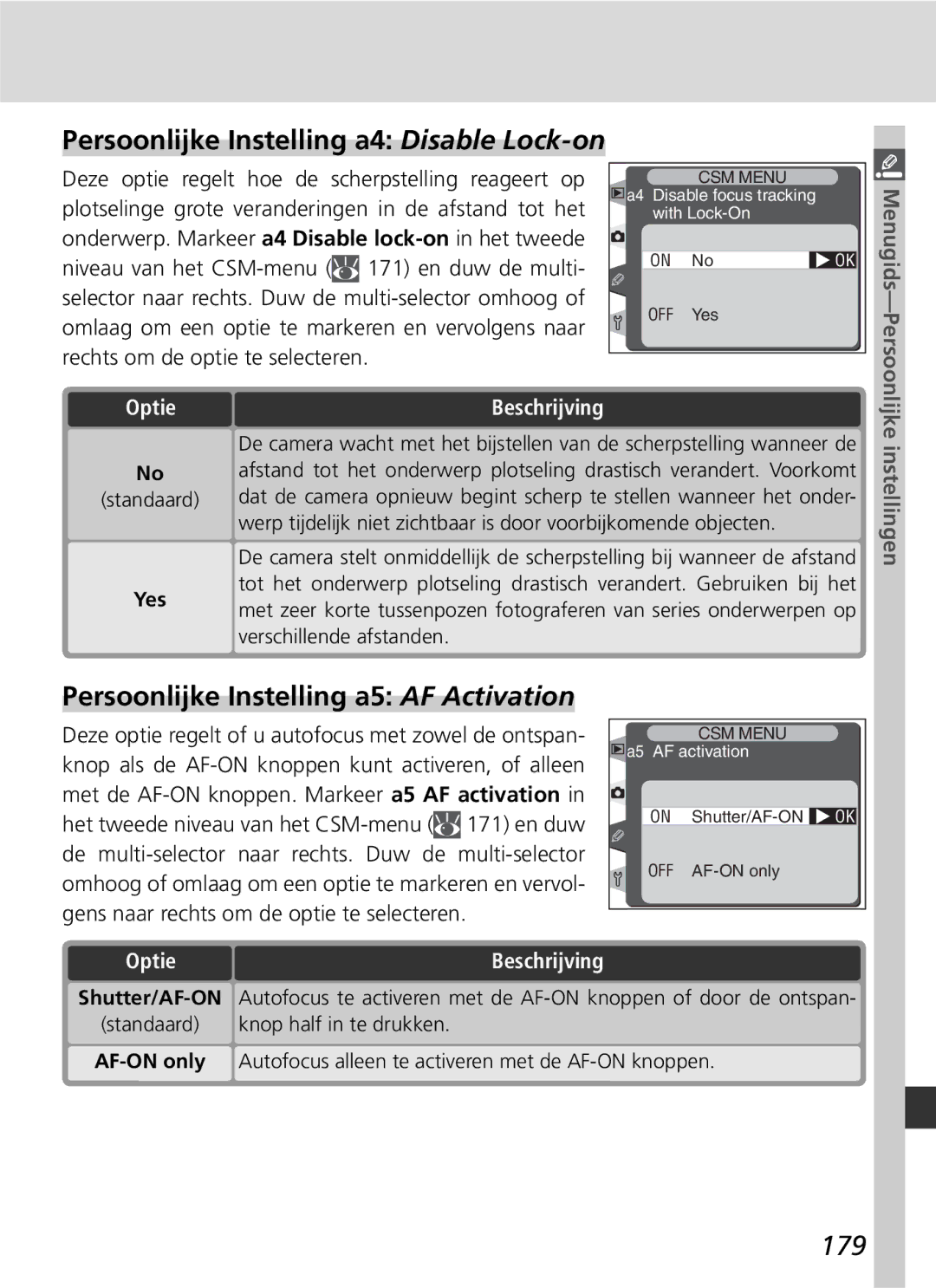 Nikon D2H manual Persoonlijke Instelling a4 Disable Lock-on, Persoonlijke Instelling a5 AF Activation, 179 