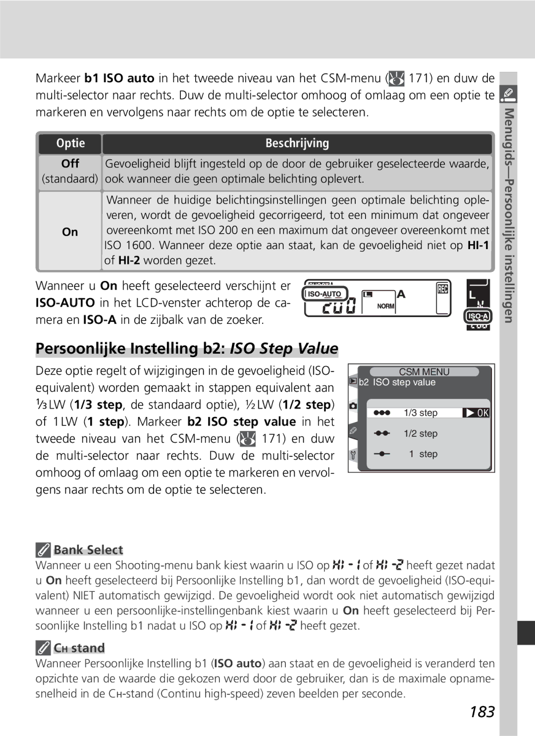 Nikon D2H manual Persoonlijke Instelling b2 ISO Step Value, 183, Bank Select, CH stand 